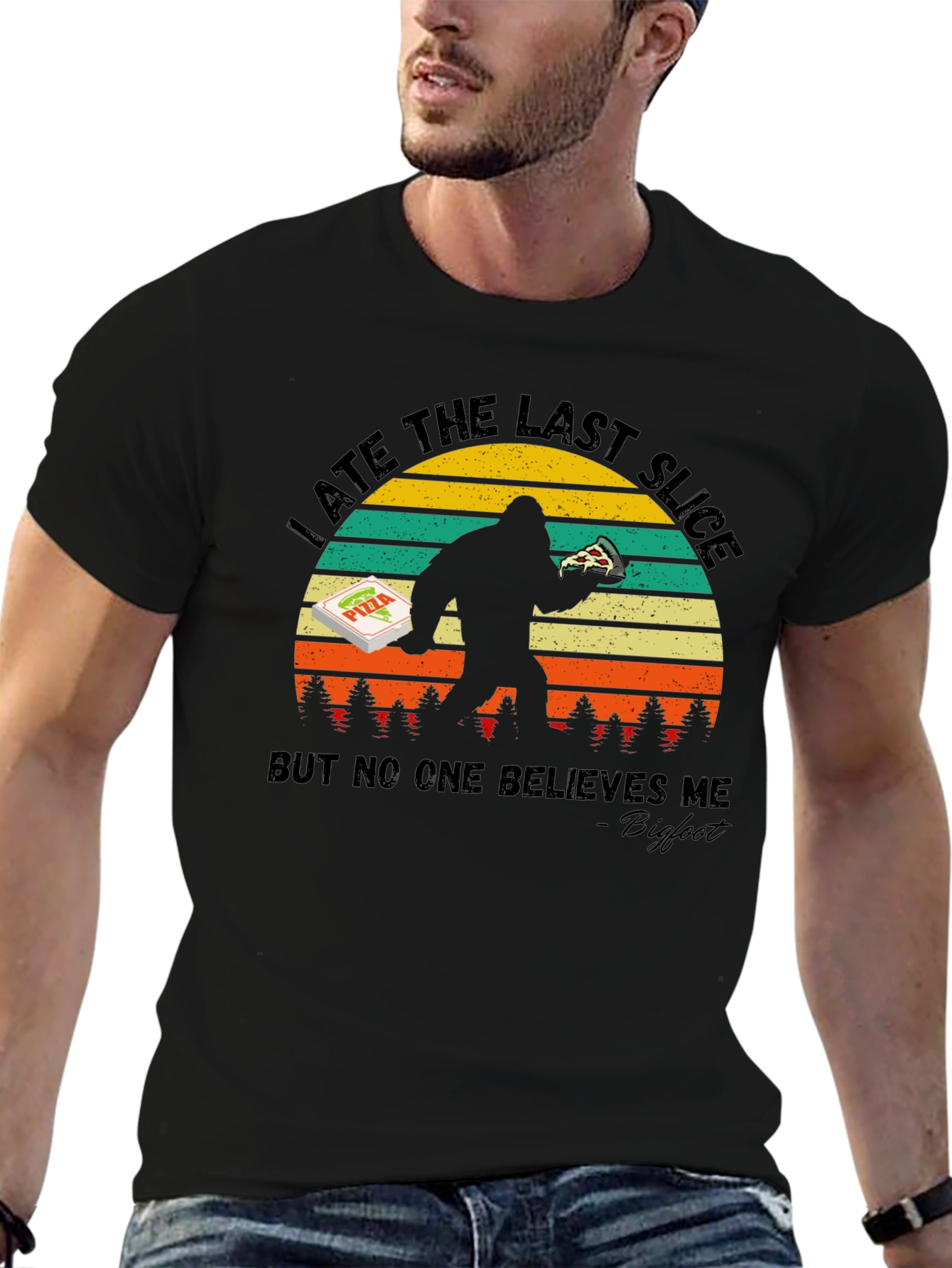 Bigfoot Pizza T-Shirt - I Ate The Last Slice