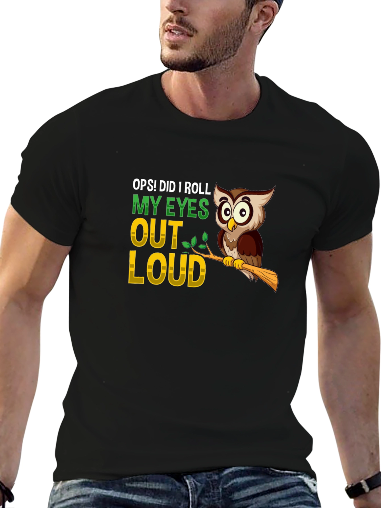 Oops! Did I Roll My Eyes Owl Graphic Tee