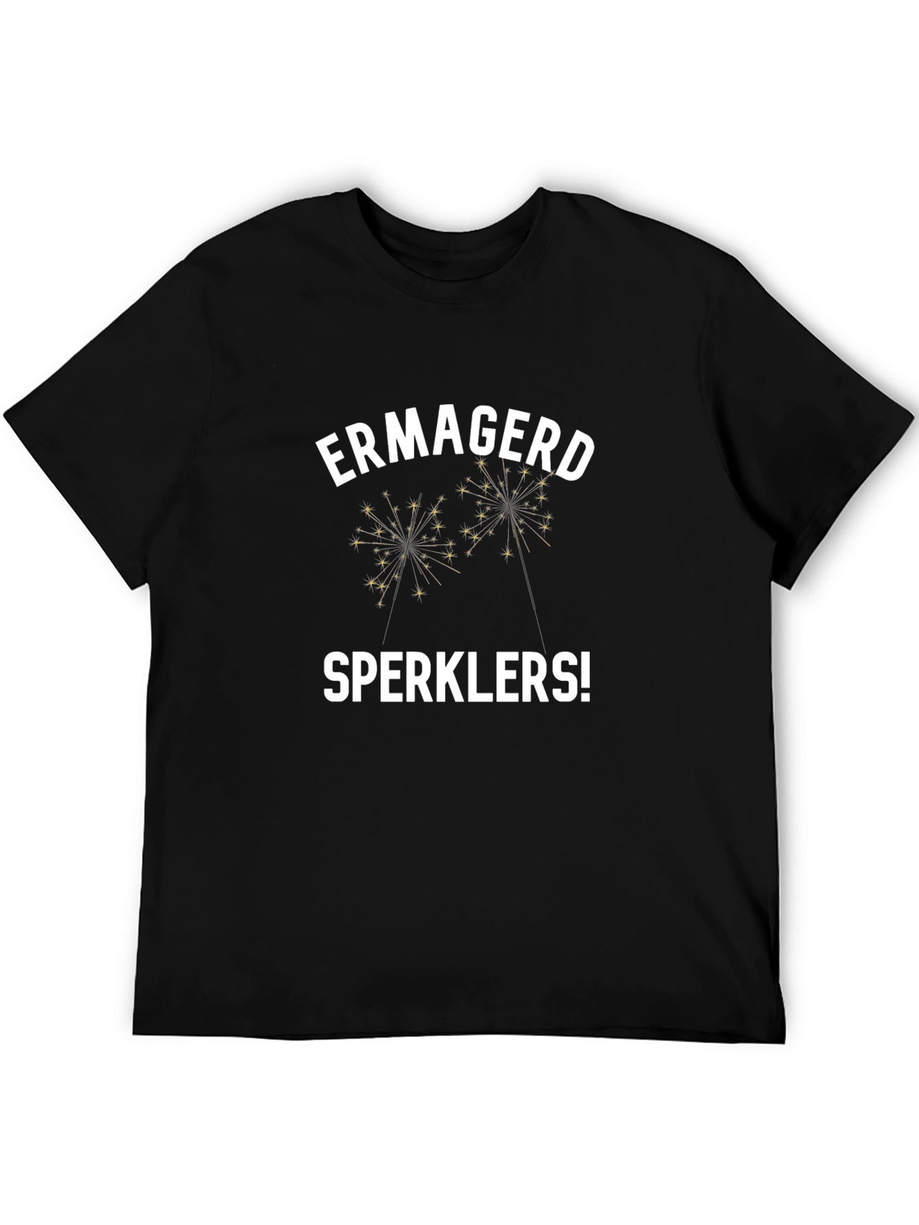 Ermagerd Sperklers! Graphic T-Shirt - Novelty Party Tee
