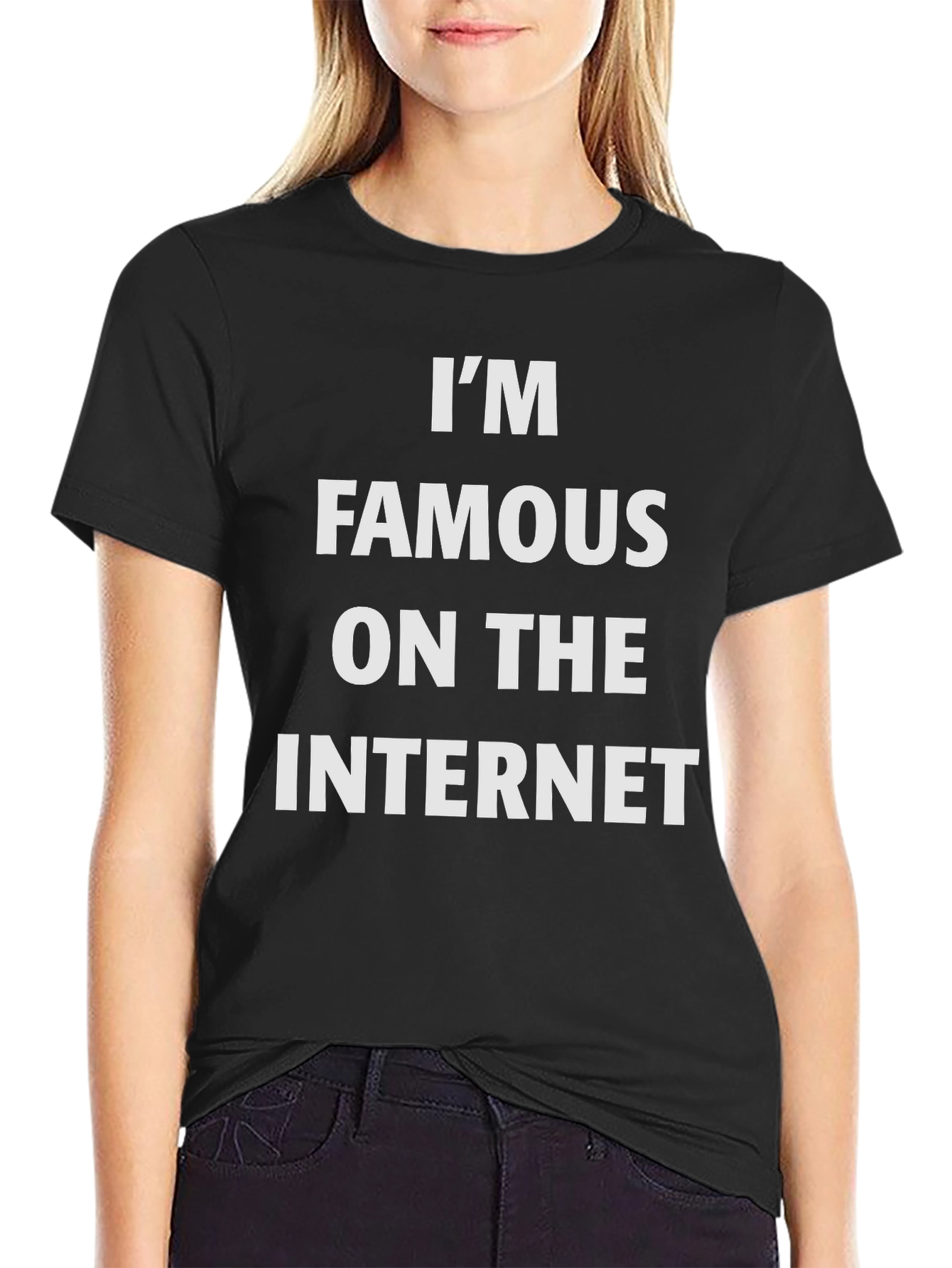 Im Famous on the Internet Graphic Tee