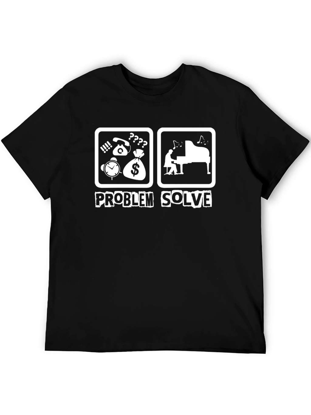 Problem Solve T-Shirt