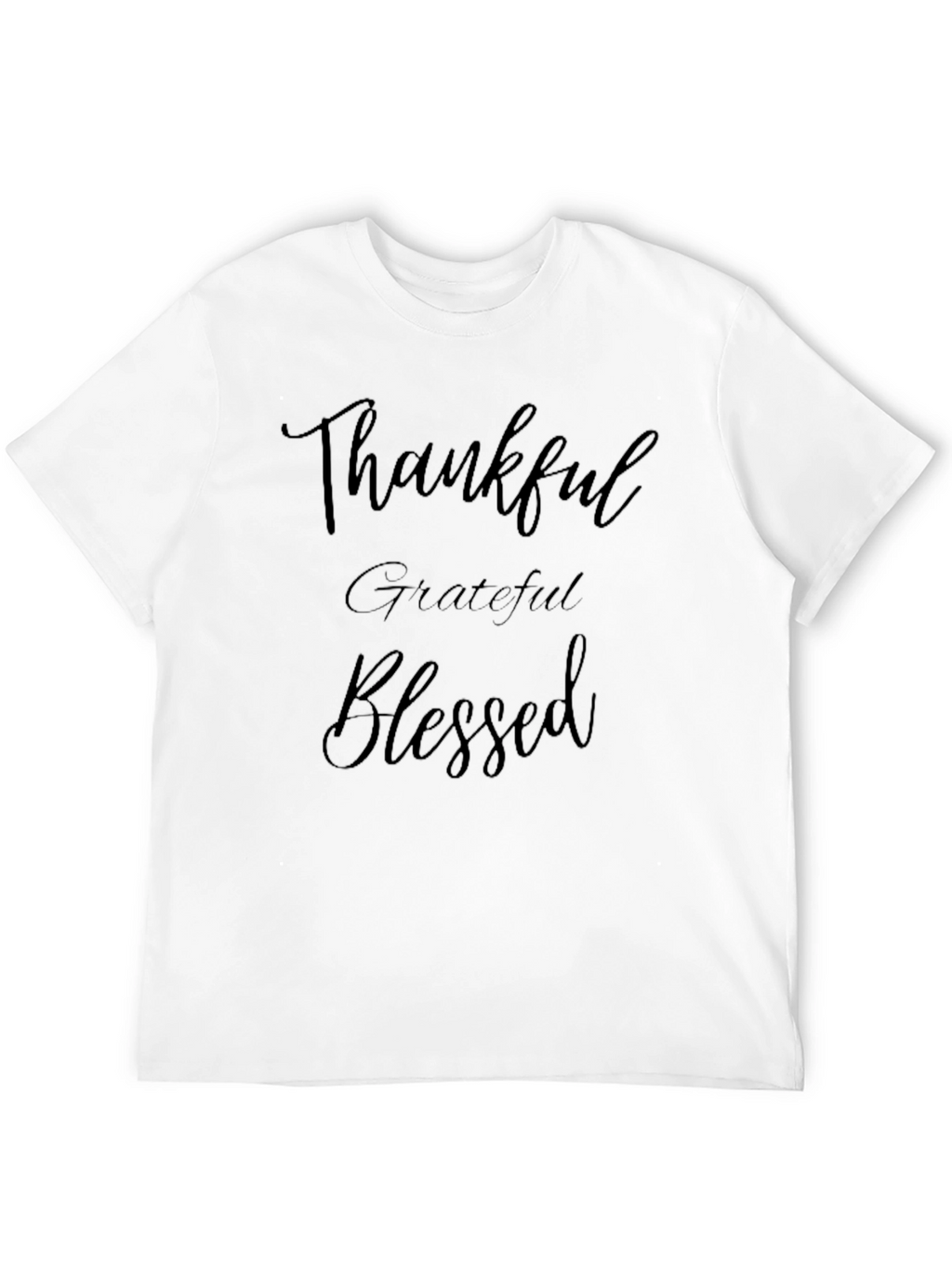 Thankful Grateful Blessed Black T-Shirt
