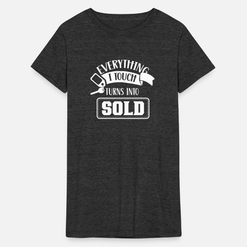Everything I Touch Turns Into Sold Job Real Estate