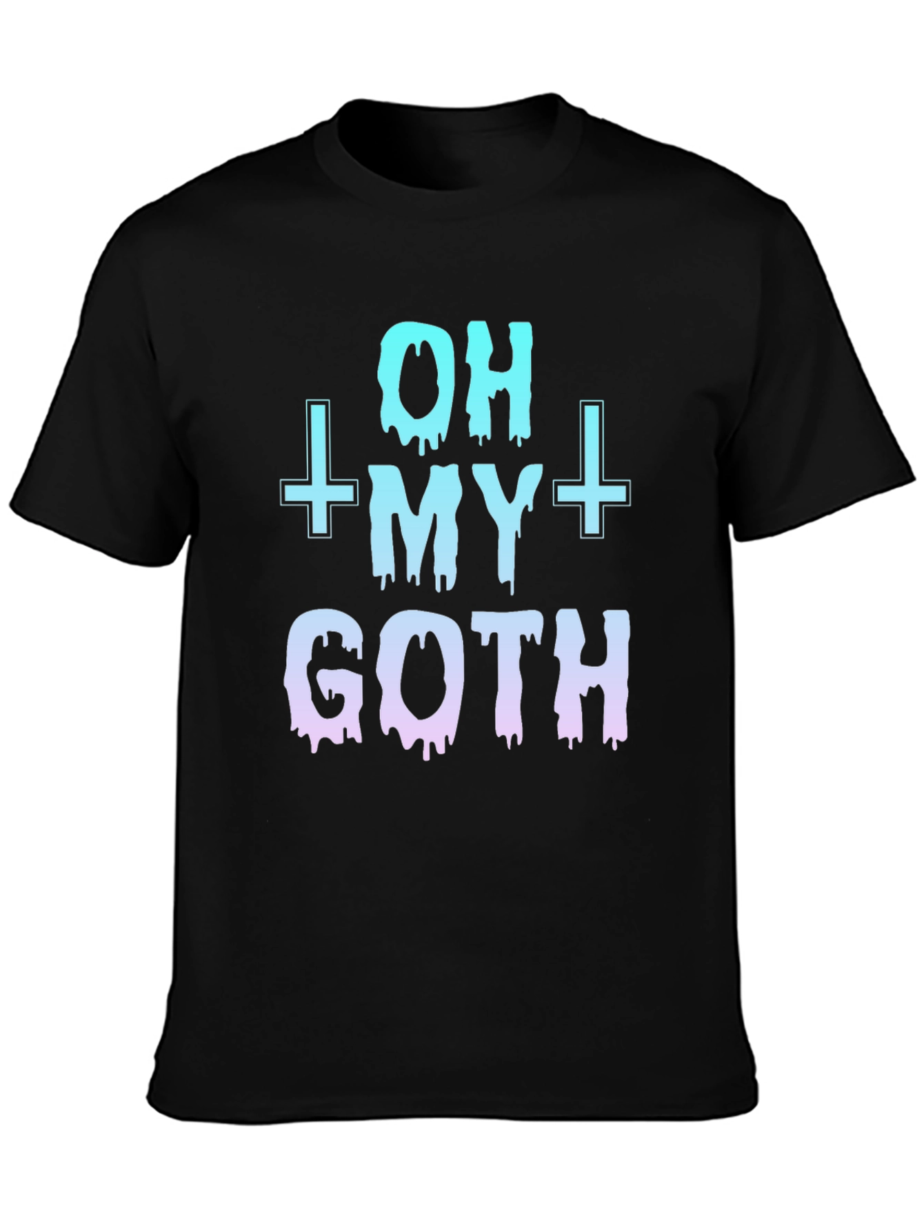 Oh My Goth T-Shirt - Unisex Dark Humor Tee