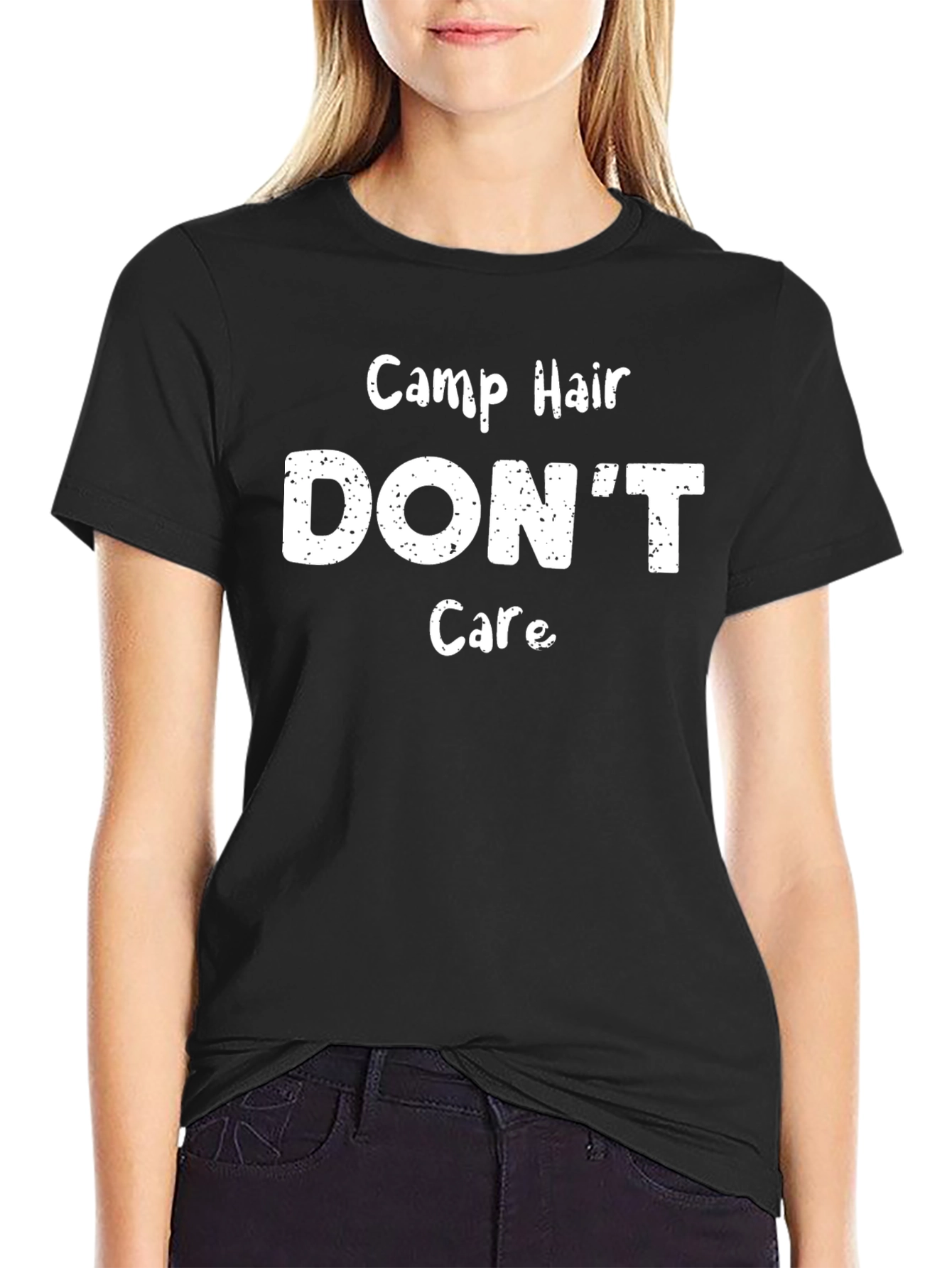 Camp Hair Dont Care T-Shirt