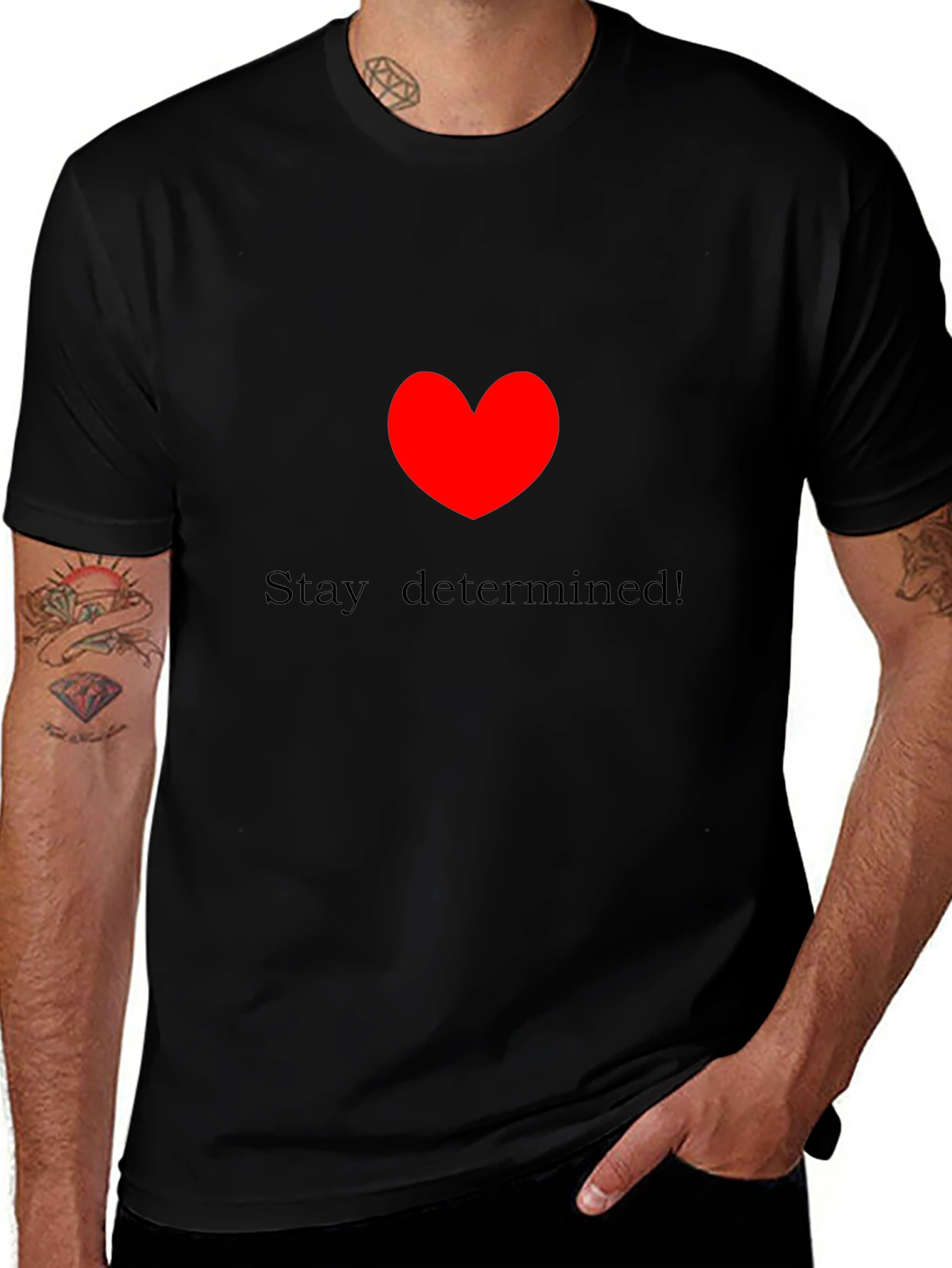 Stay Determined! Black Crewneck T-Shirt