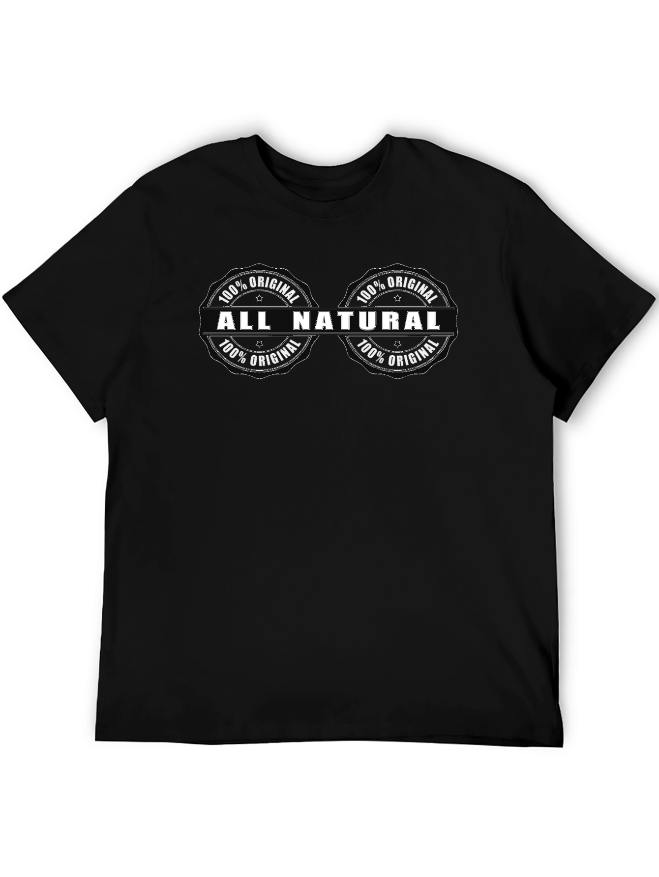 All Natural 100% Original Black T-Shirt