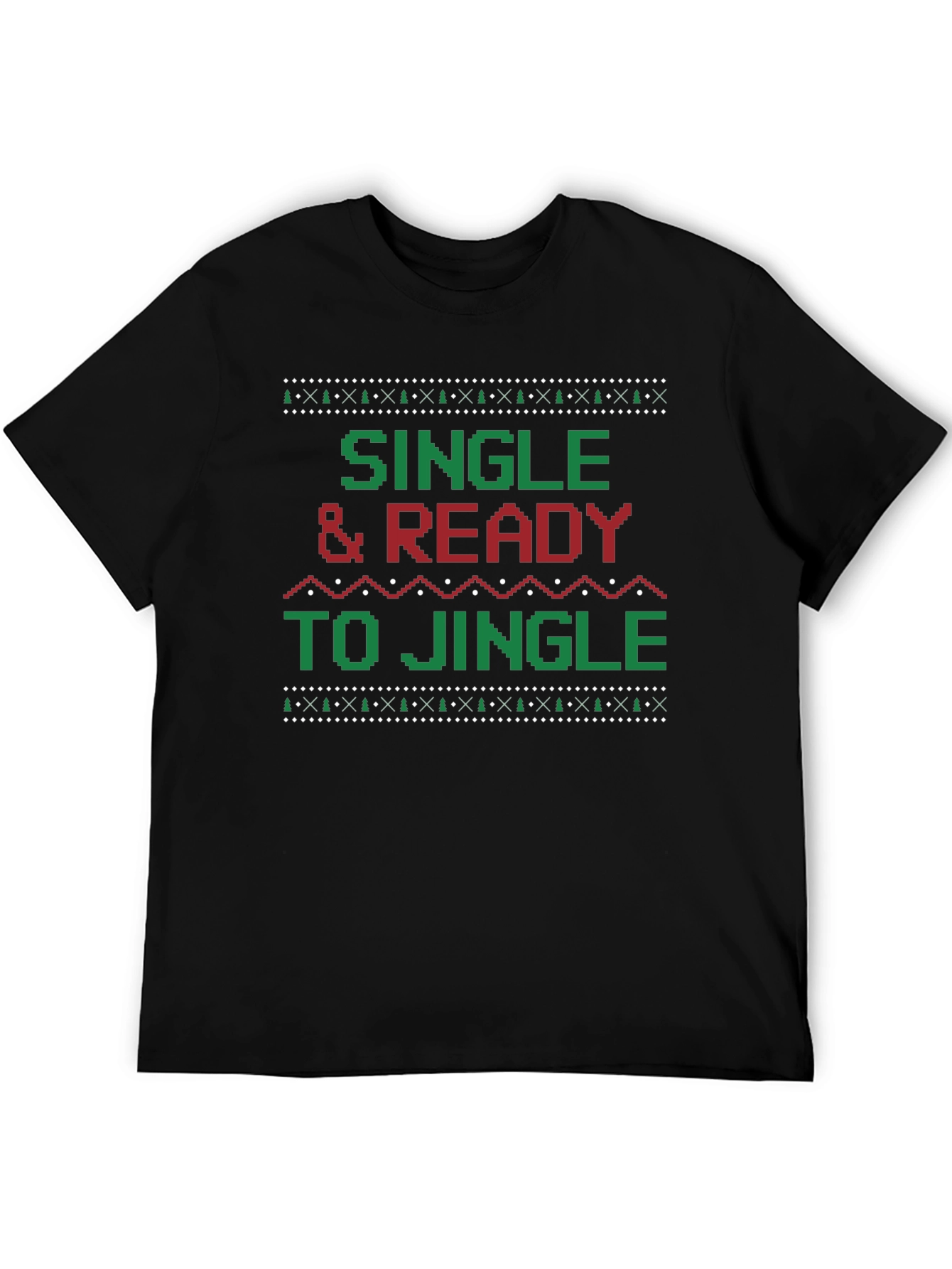 Single & Ready to Jingle Ugly Christmas Sweater T-Shirt