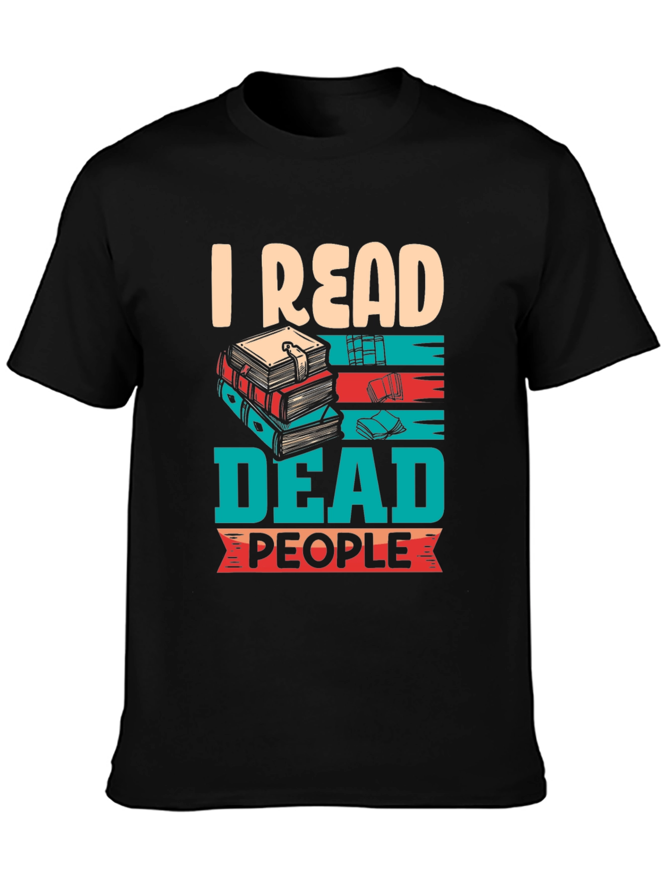 I Read Dead People T-Shirt
