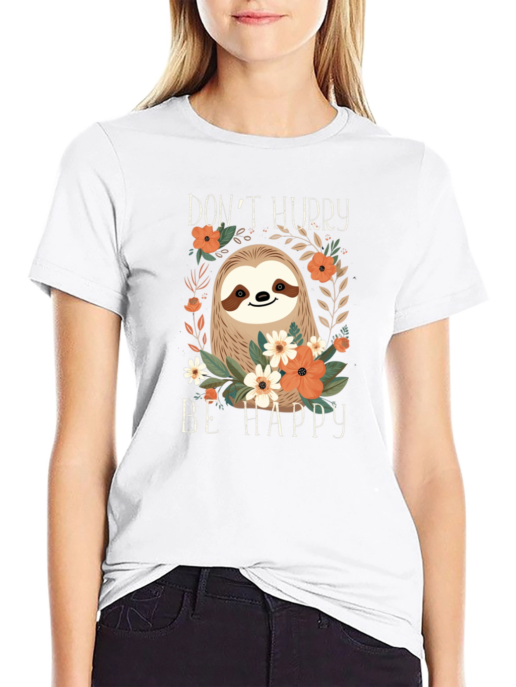 Dont Hurry Be Happy Sloth Graphic Tee