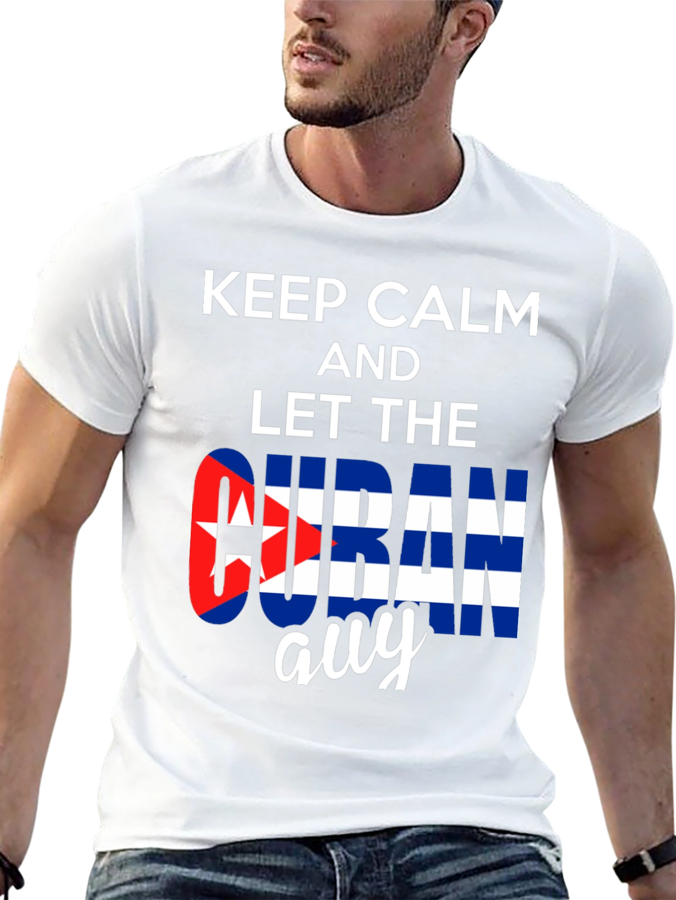 Keep Calm Cuban Guy T-Shirt - Stylish Patriotic Tee