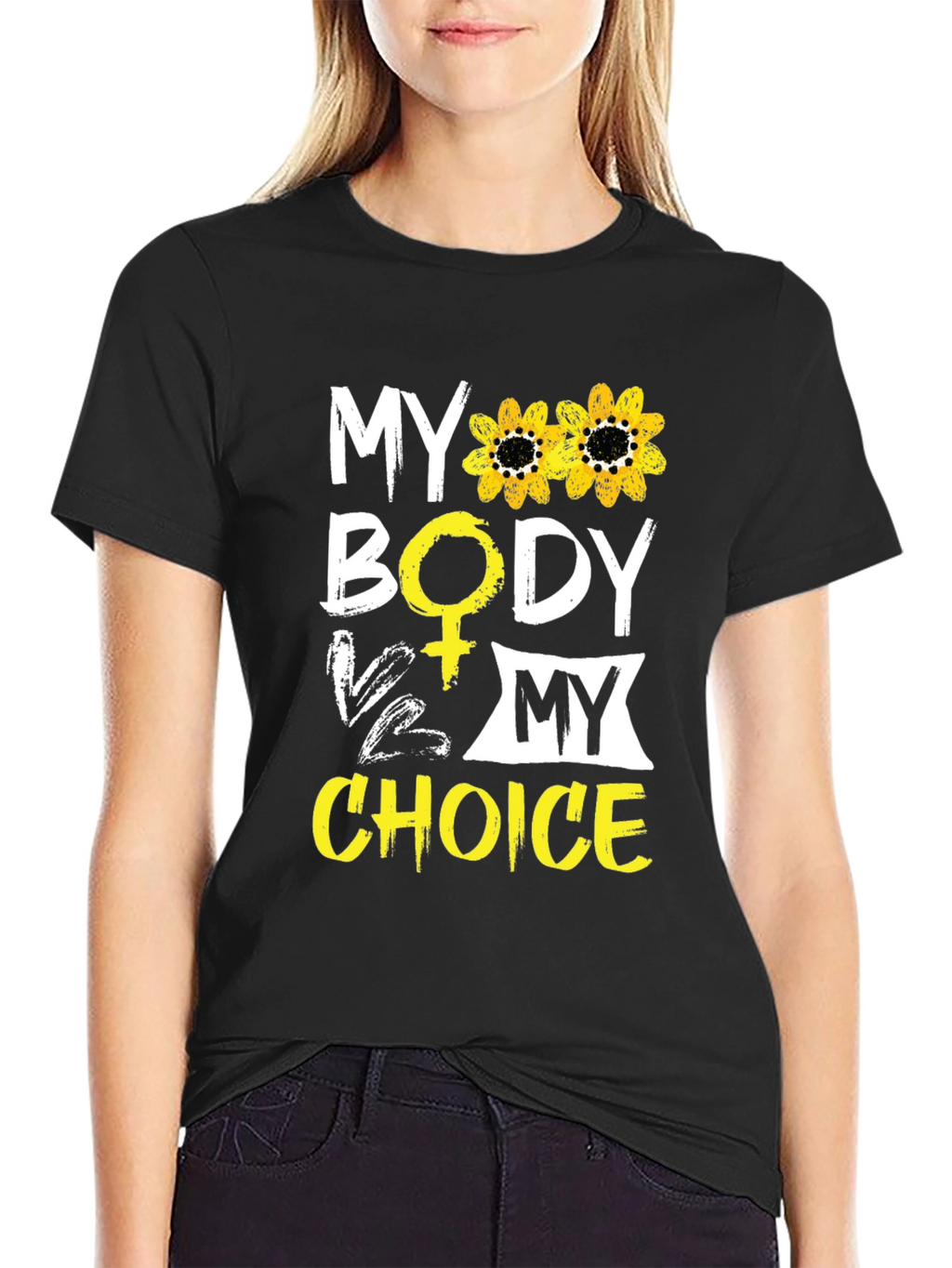 My Body My Choice T-Shirt - Sunflower Design