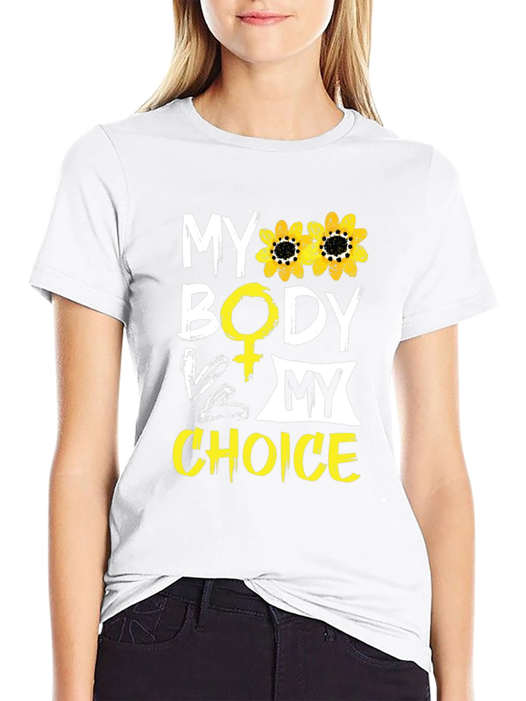 My Body My Choice T-Shirt - Sunflower Design
