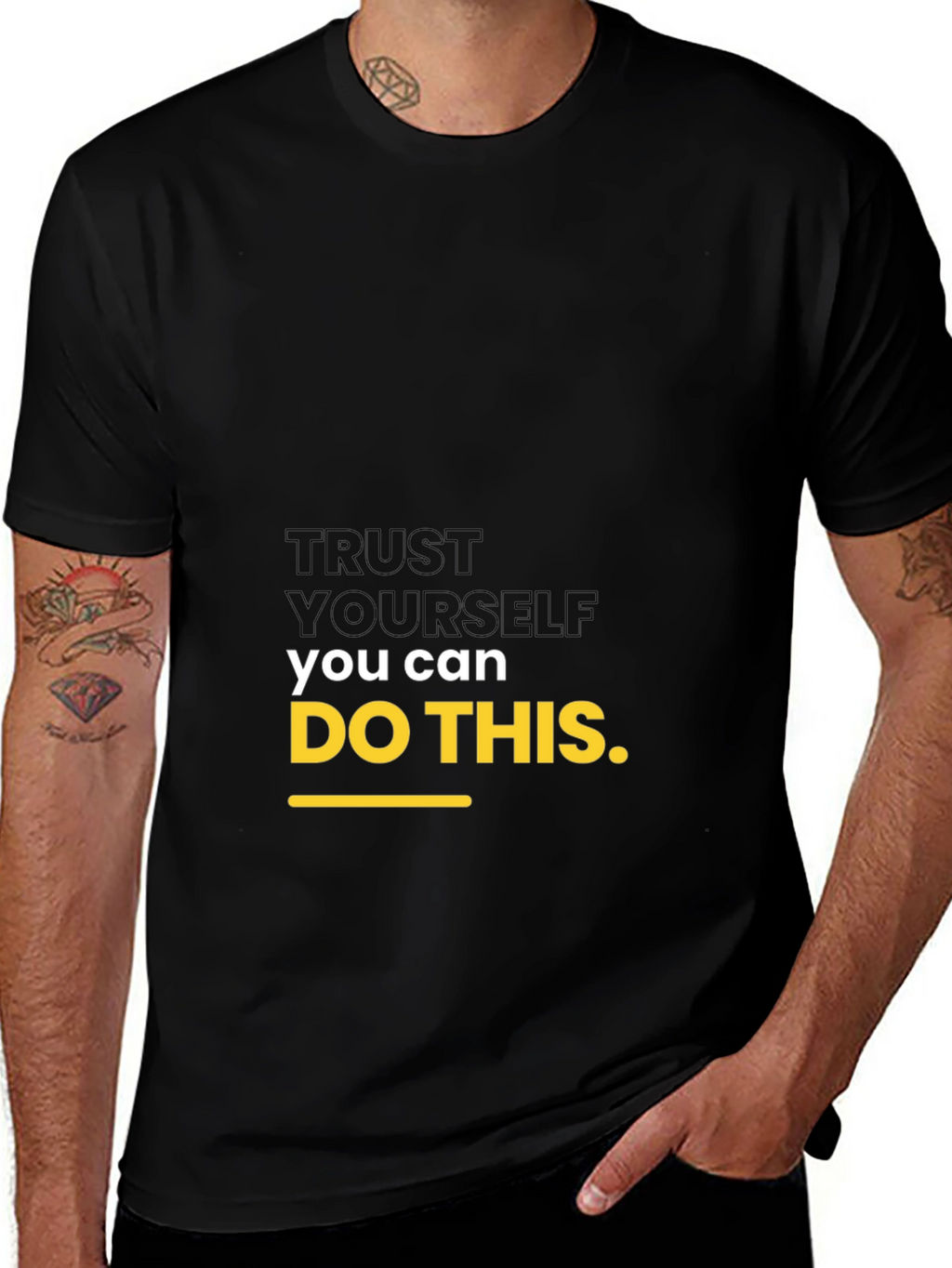 Motivational Black T-Shirt: Trust Yourself