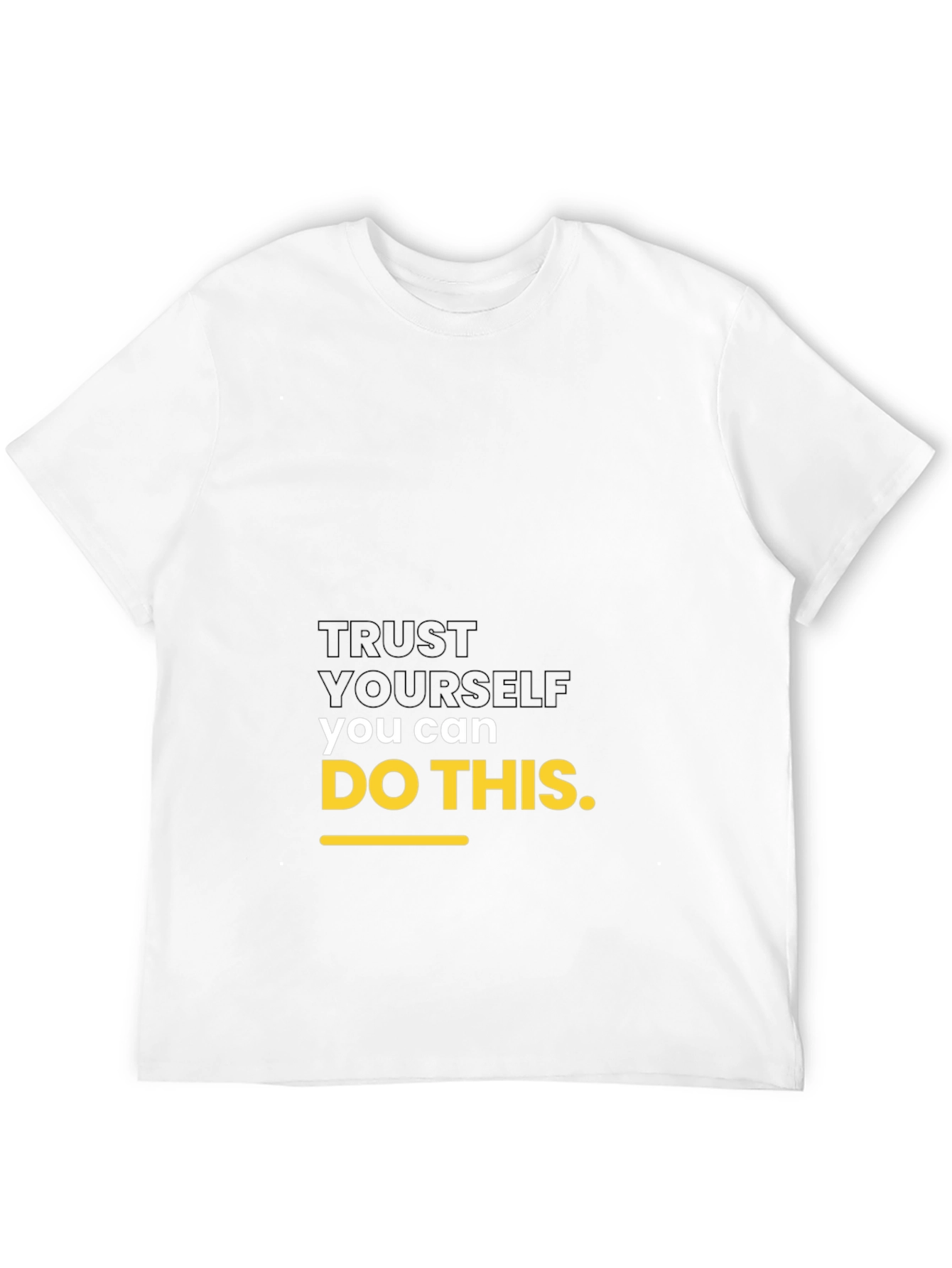 Motivational Black T-Shirt: Trust Yourself