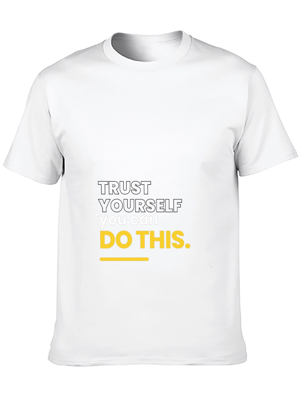 Motivational Black T-Shirt: Trust Yourself