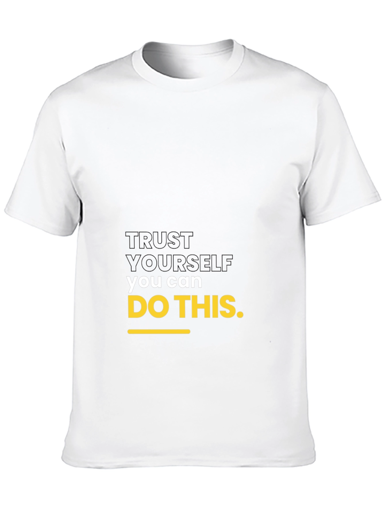 Motivational Black T-Shirt: Trust Yourself