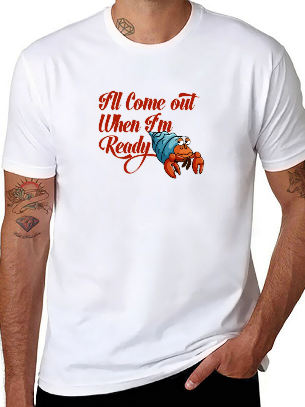 Ill Come Out When Im Ready T-Shirt