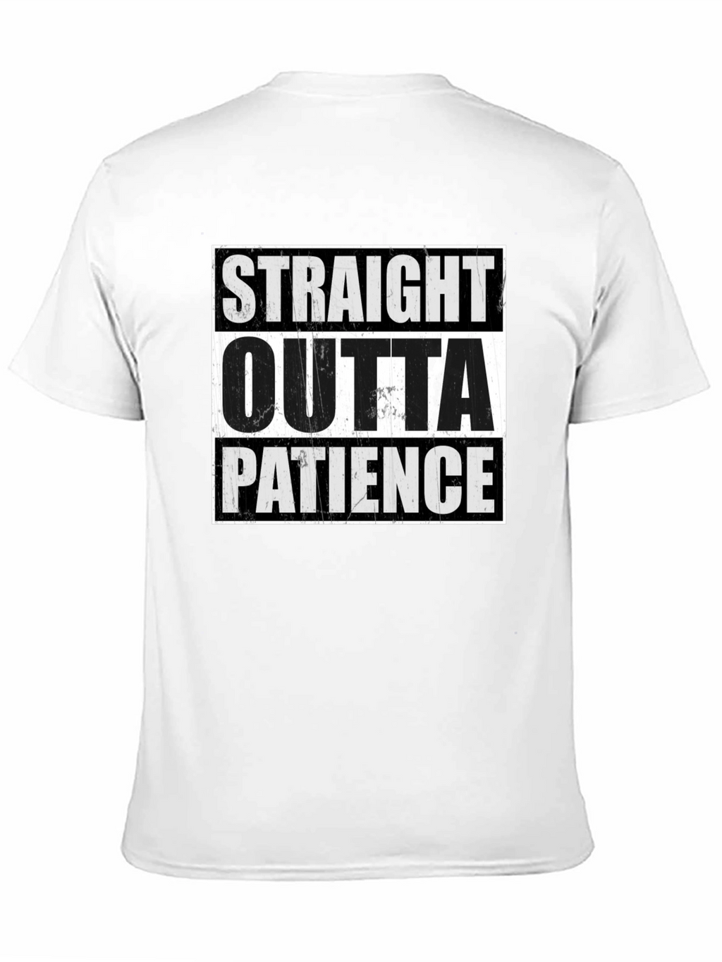 Straight Outta Patience Graphic T-Shirt