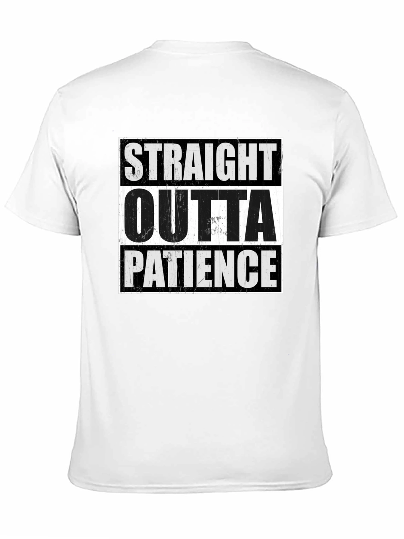 Straight Outta Patience Graphic T-Shirt
