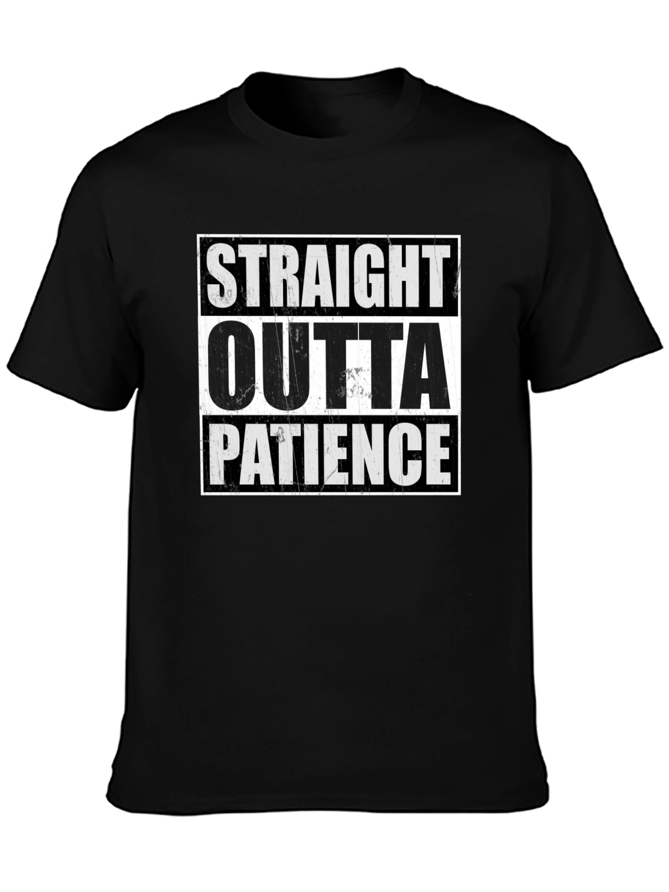 Straight Outta Patience Graphic T-Shirt