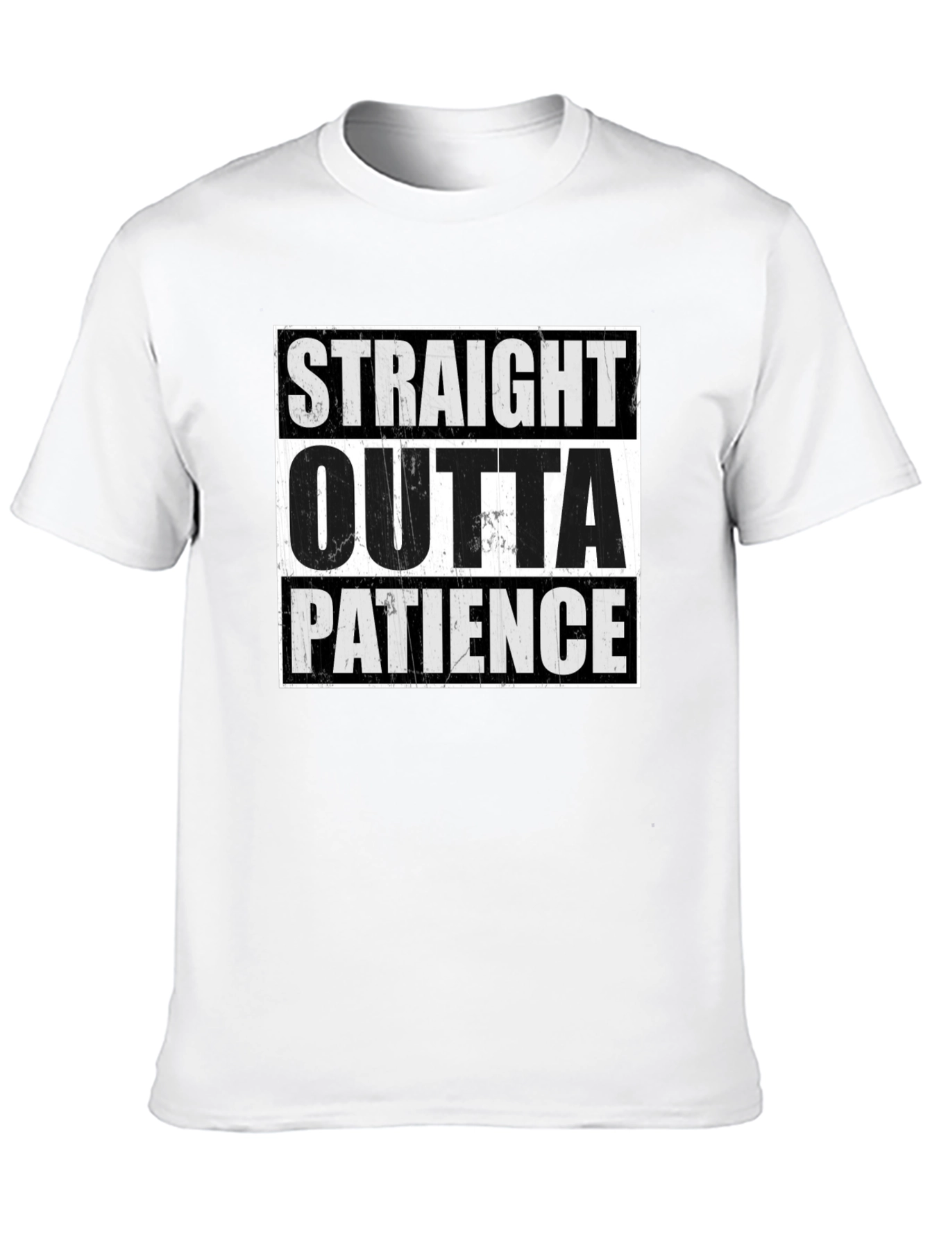 Straight Outta Patience Graphic T-Shirt