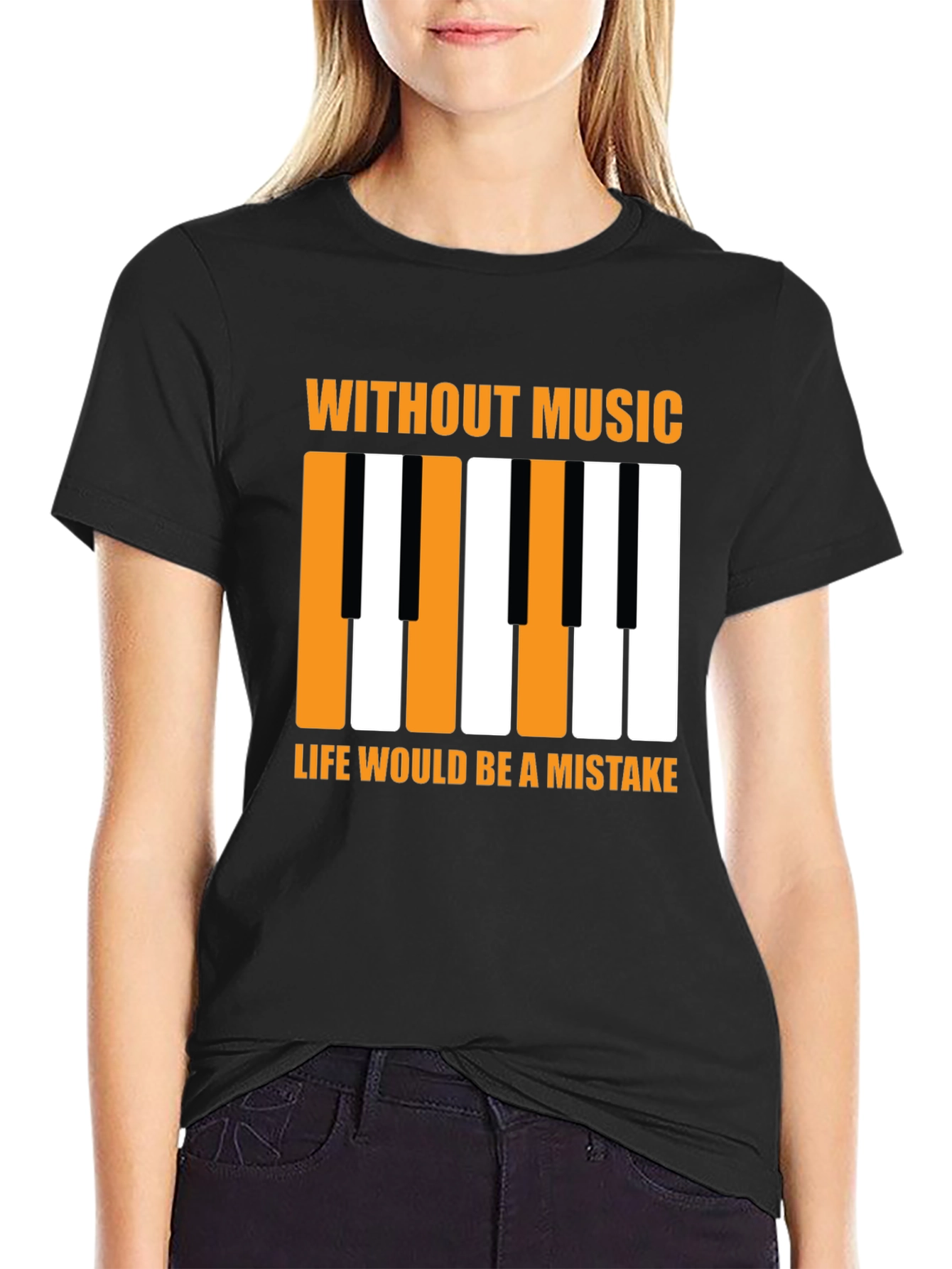 Music Lover T-Shirt: Without Music Life Would Be A Mistake