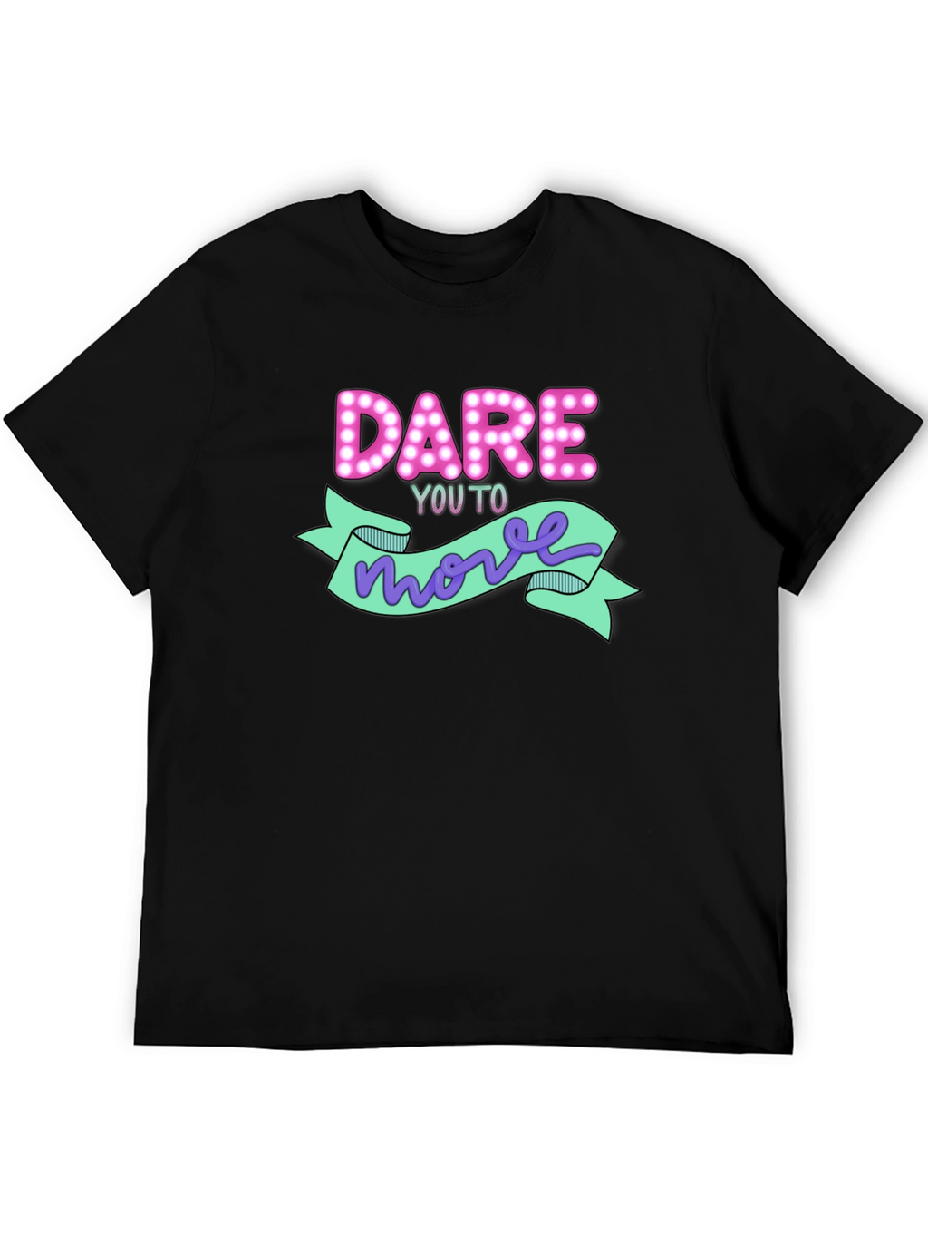 Dare You To Move Graphic T-Shirt