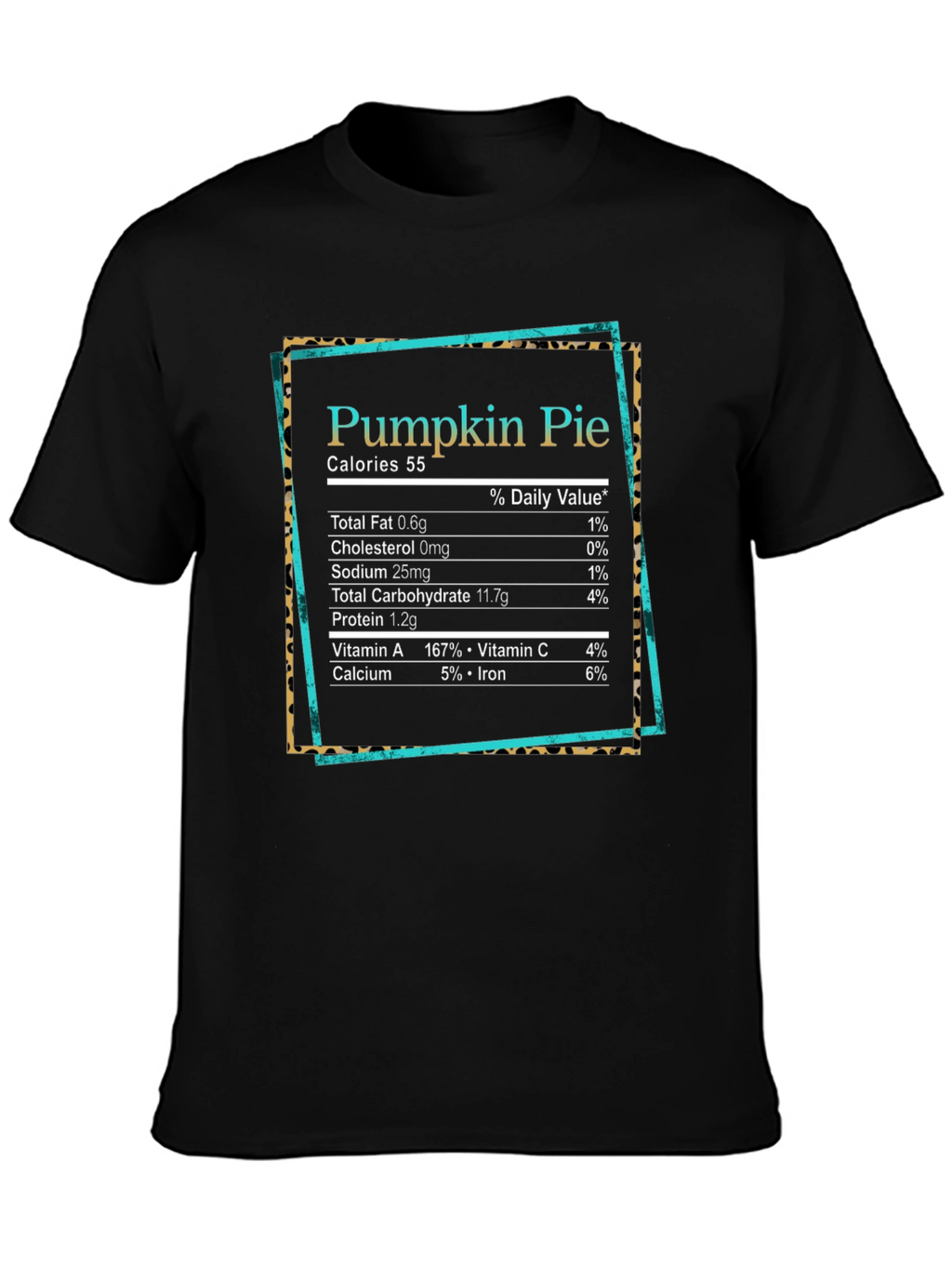 Pumpkin Pie Nutrition Facts Graphic T-Shirt