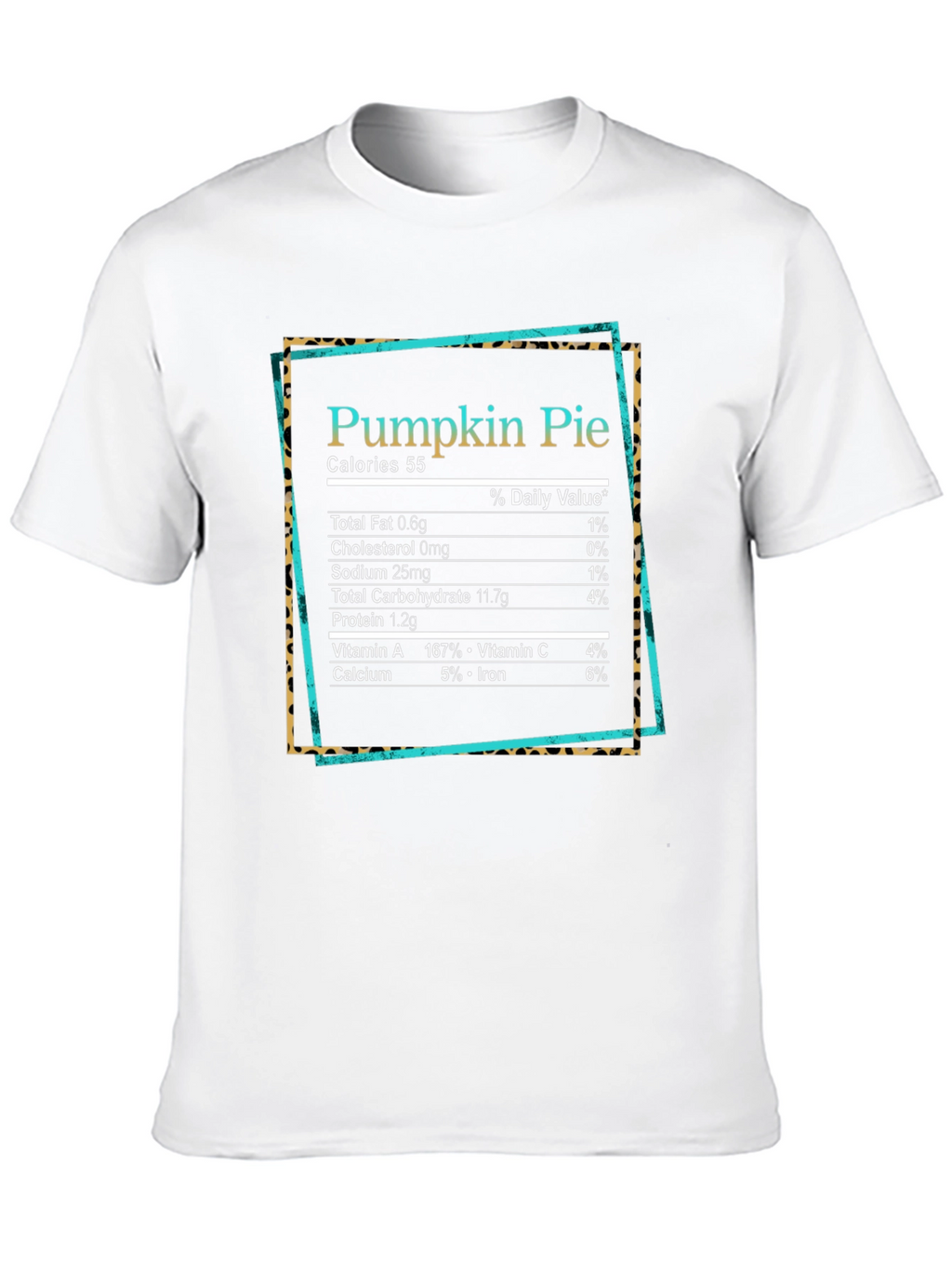 Pumpkin Pie Nutrition Facts Graphic T-Shirt