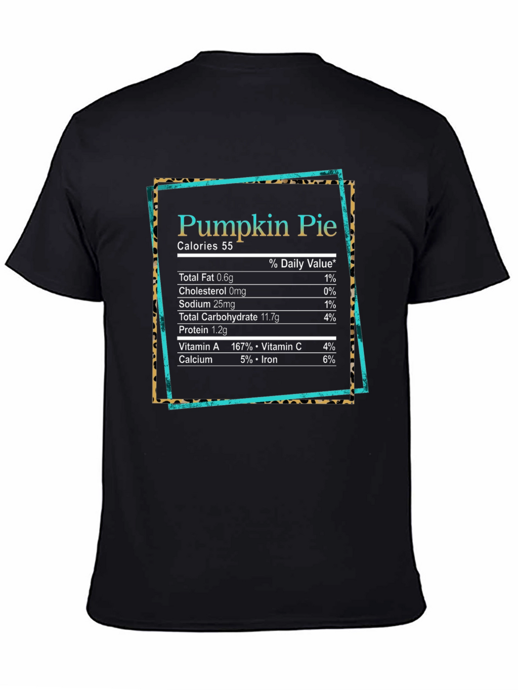 Pumpkin Pie Nutrition Facts Graphic T-Shirt