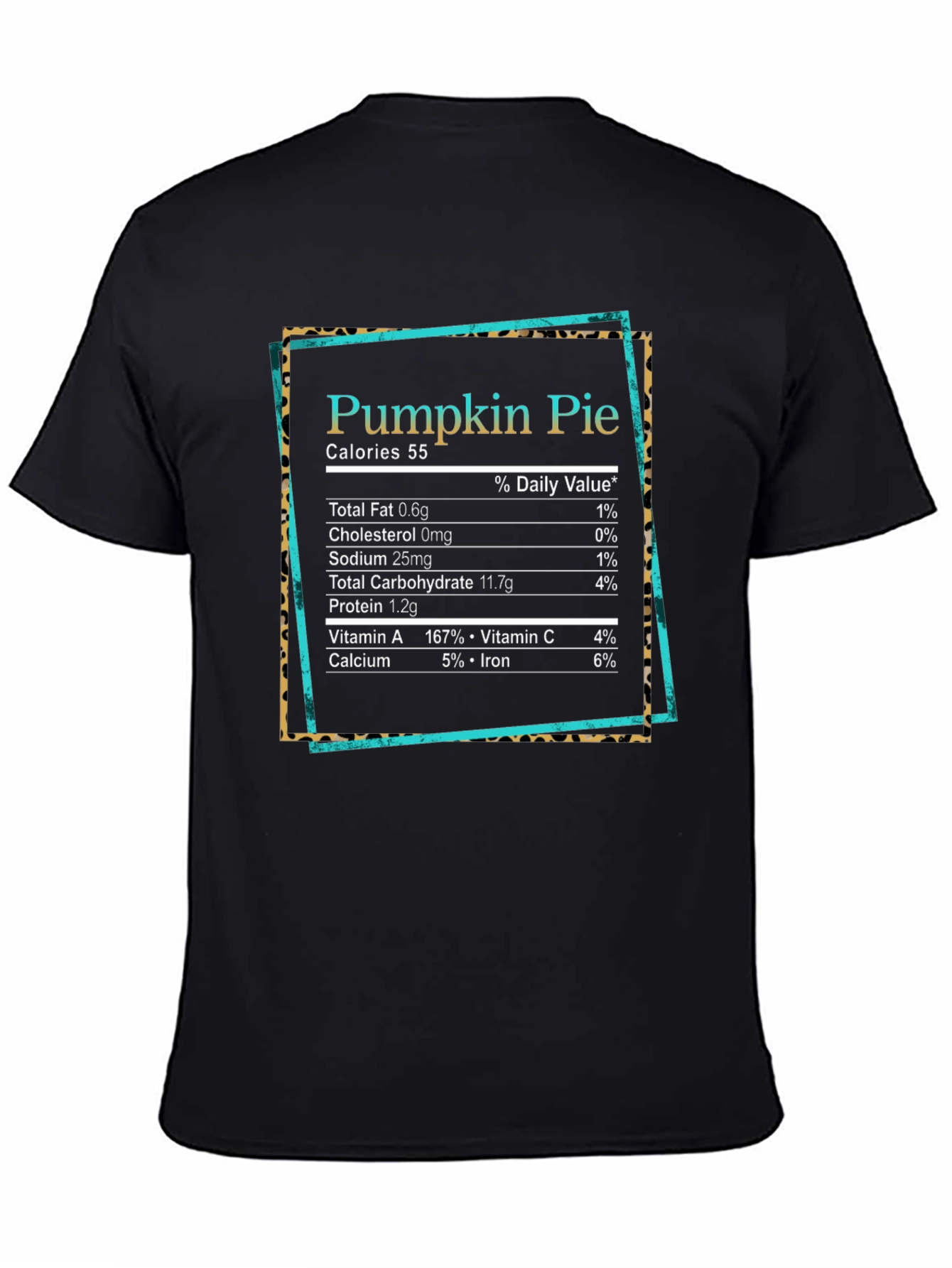 Pumpkin Pie Nutrition Facts Graphic T-Shirt
