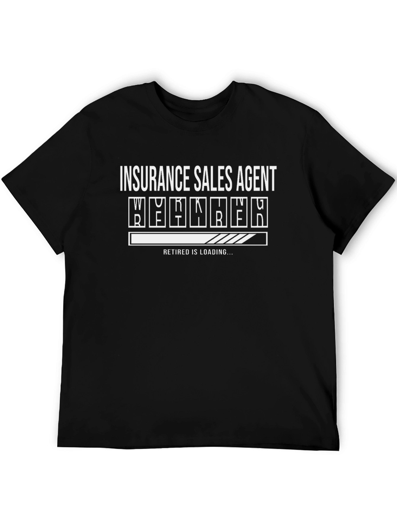 Insurance Sales Agent Retired Loading Funny Black T-Shirt