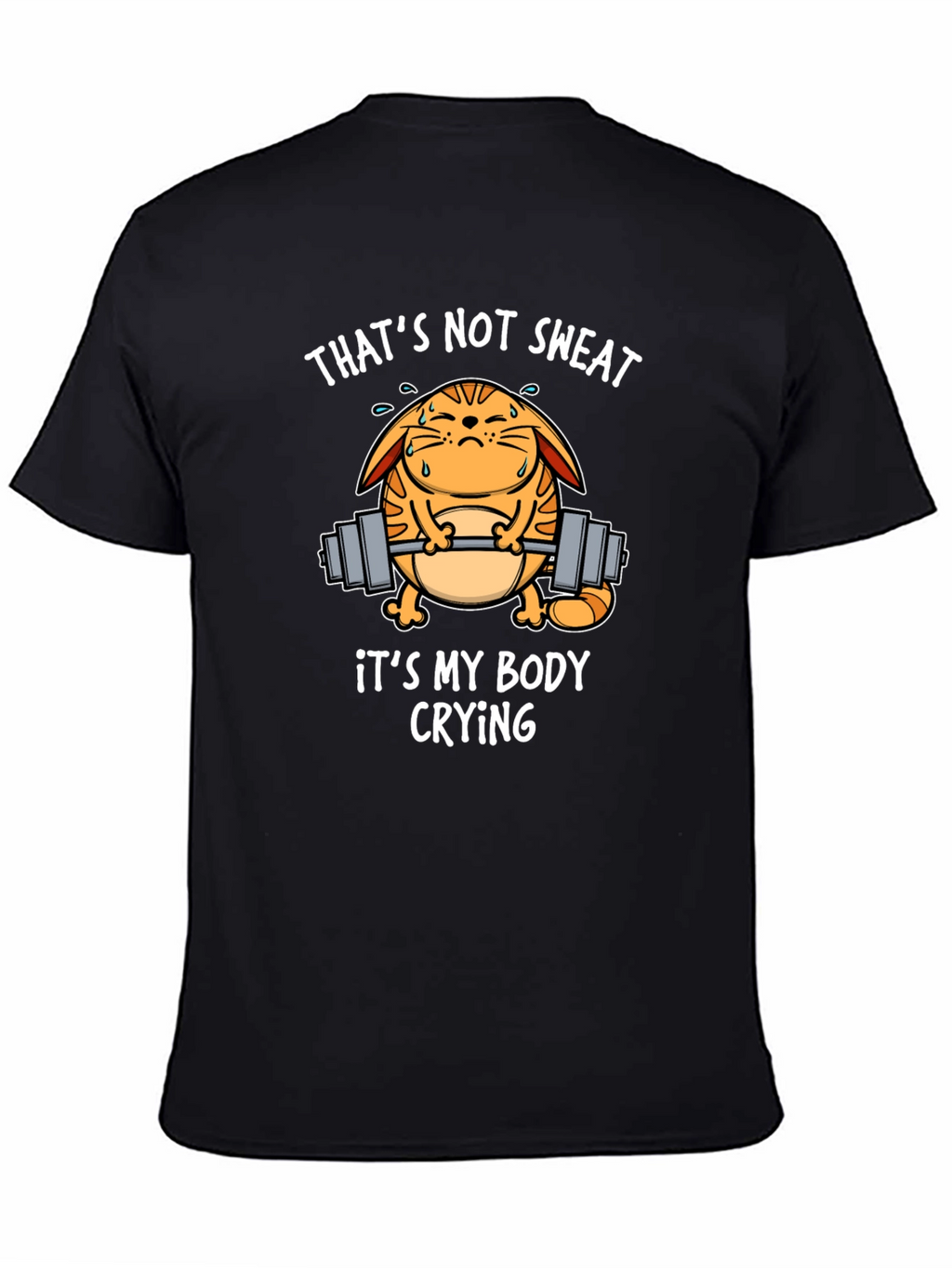Funny Gym Cat T-Shirt - Thats Not Sweat!