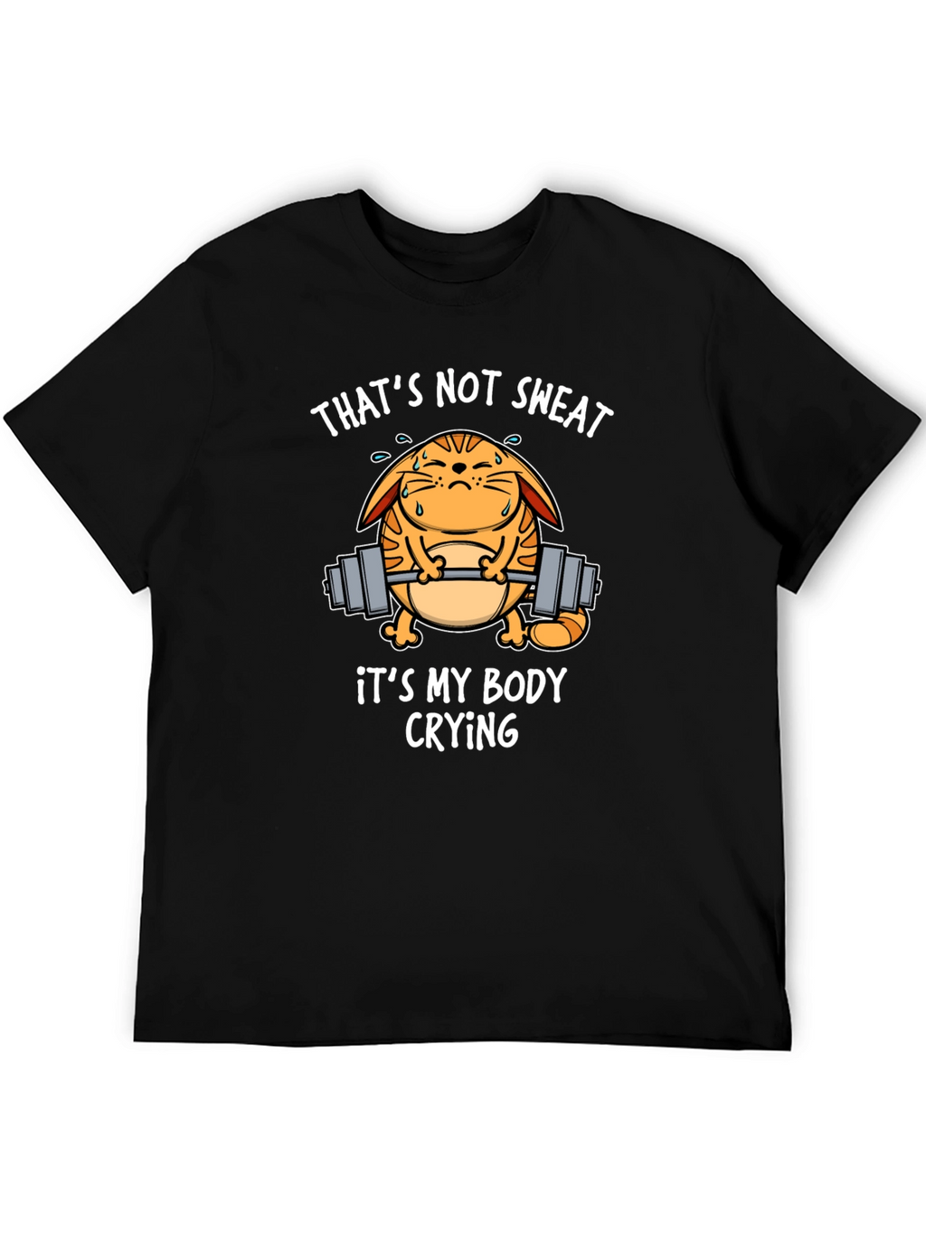 Funny Gym Cat T-Shirt - Thats Not Sweat!
