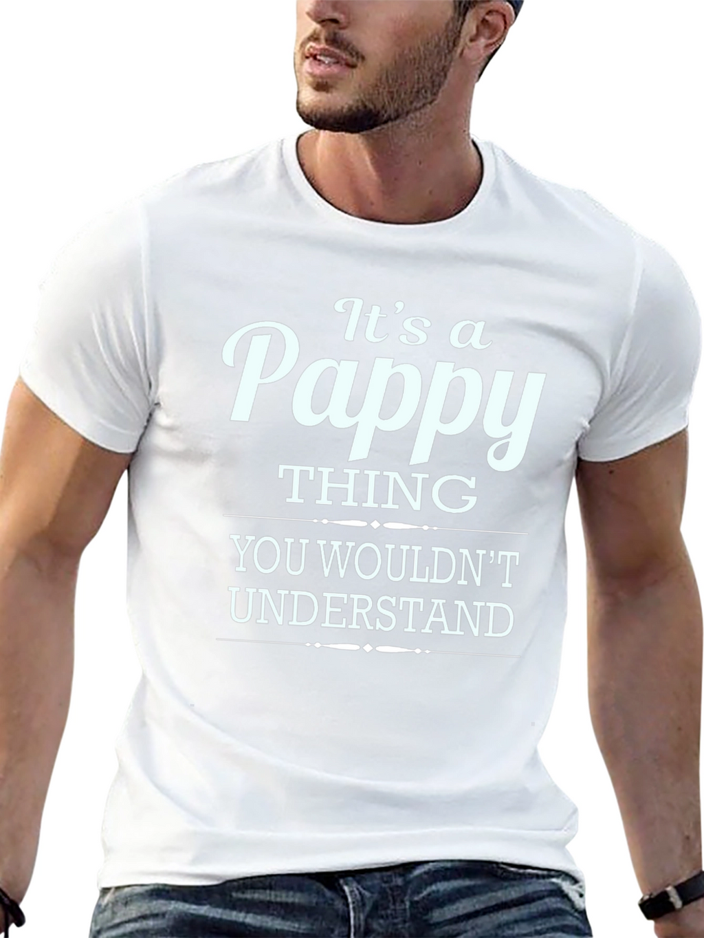 Its a Pappy Thing T-Shirt