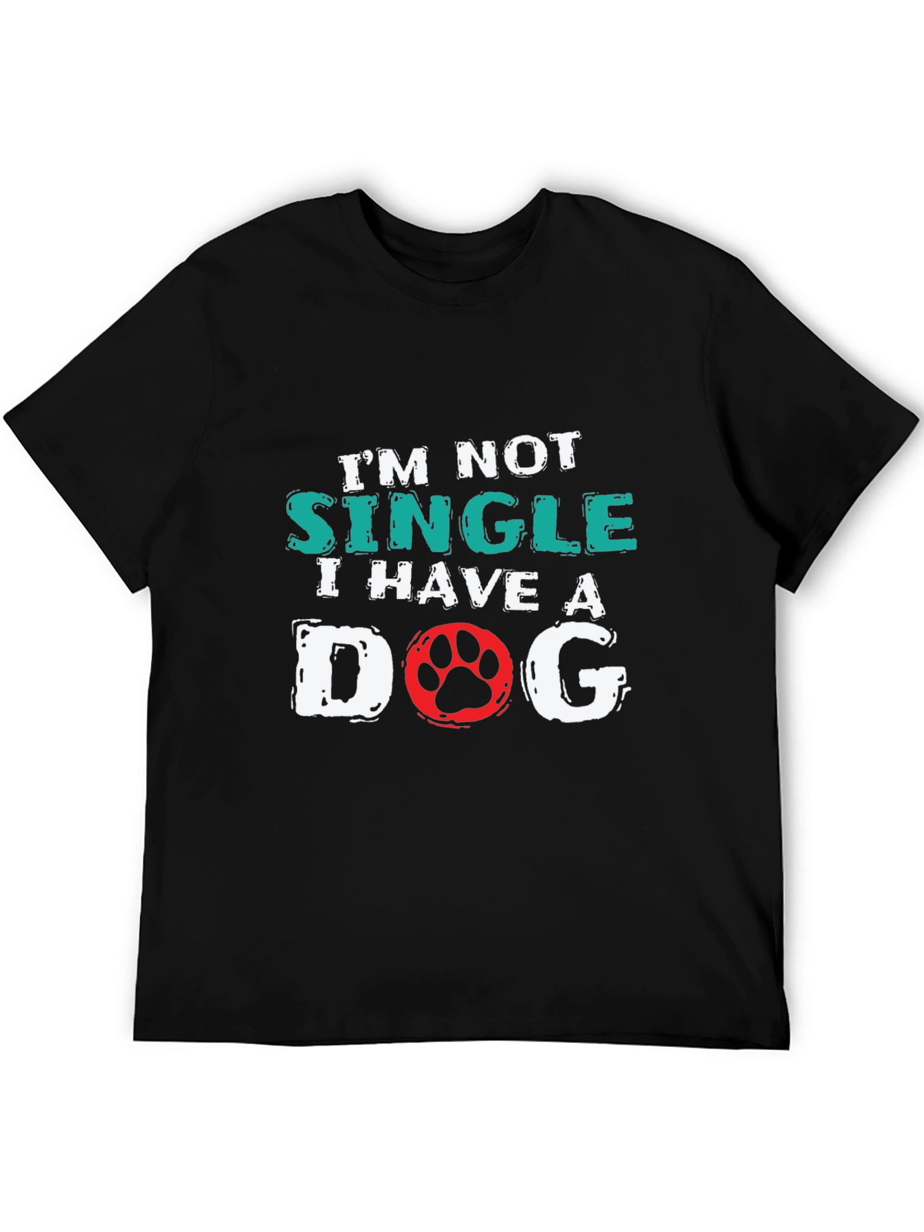 Im Not Single I Have a Dog T-Shirt