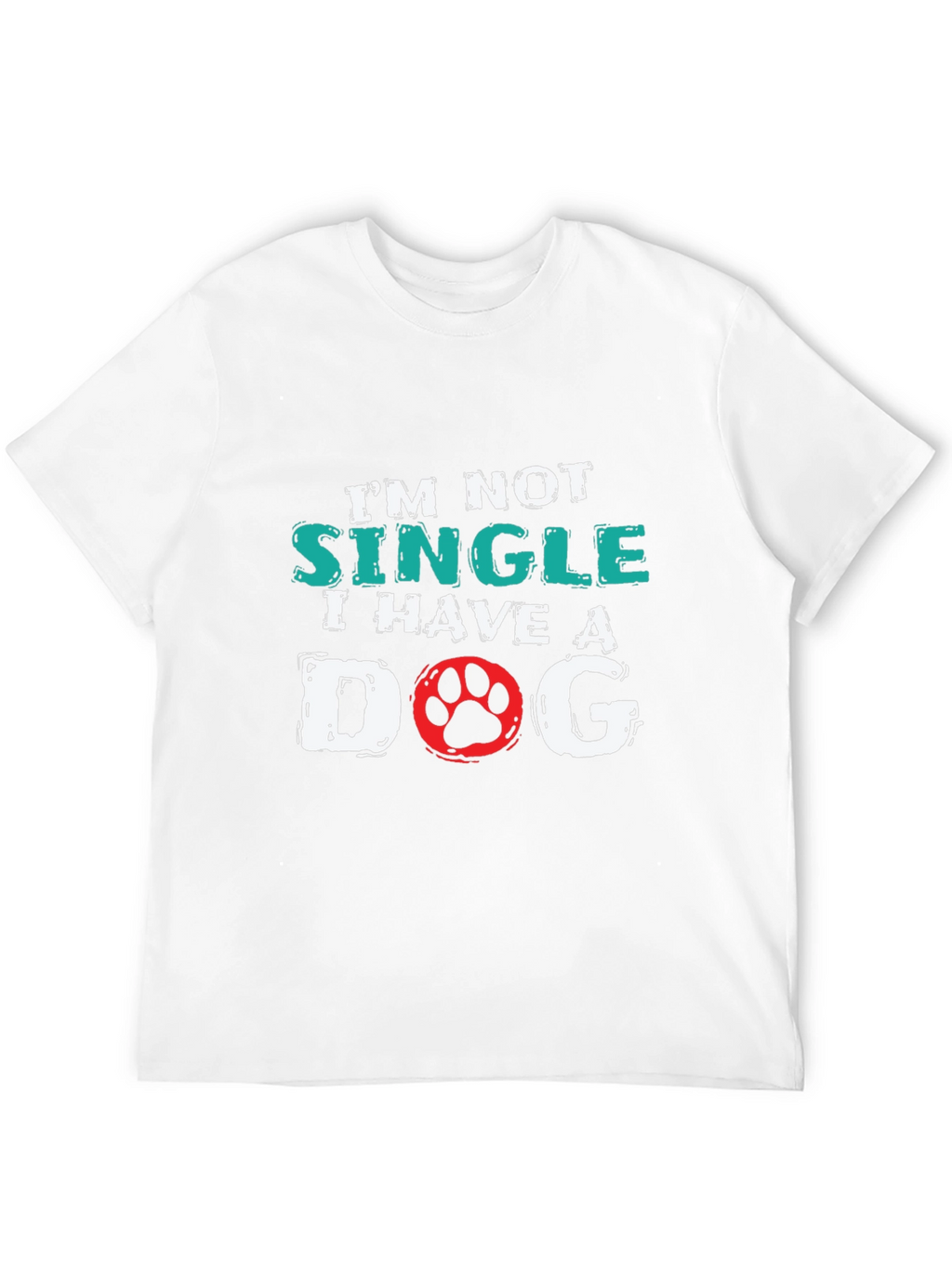 Im Not Single I Have a Dog T-Shirt