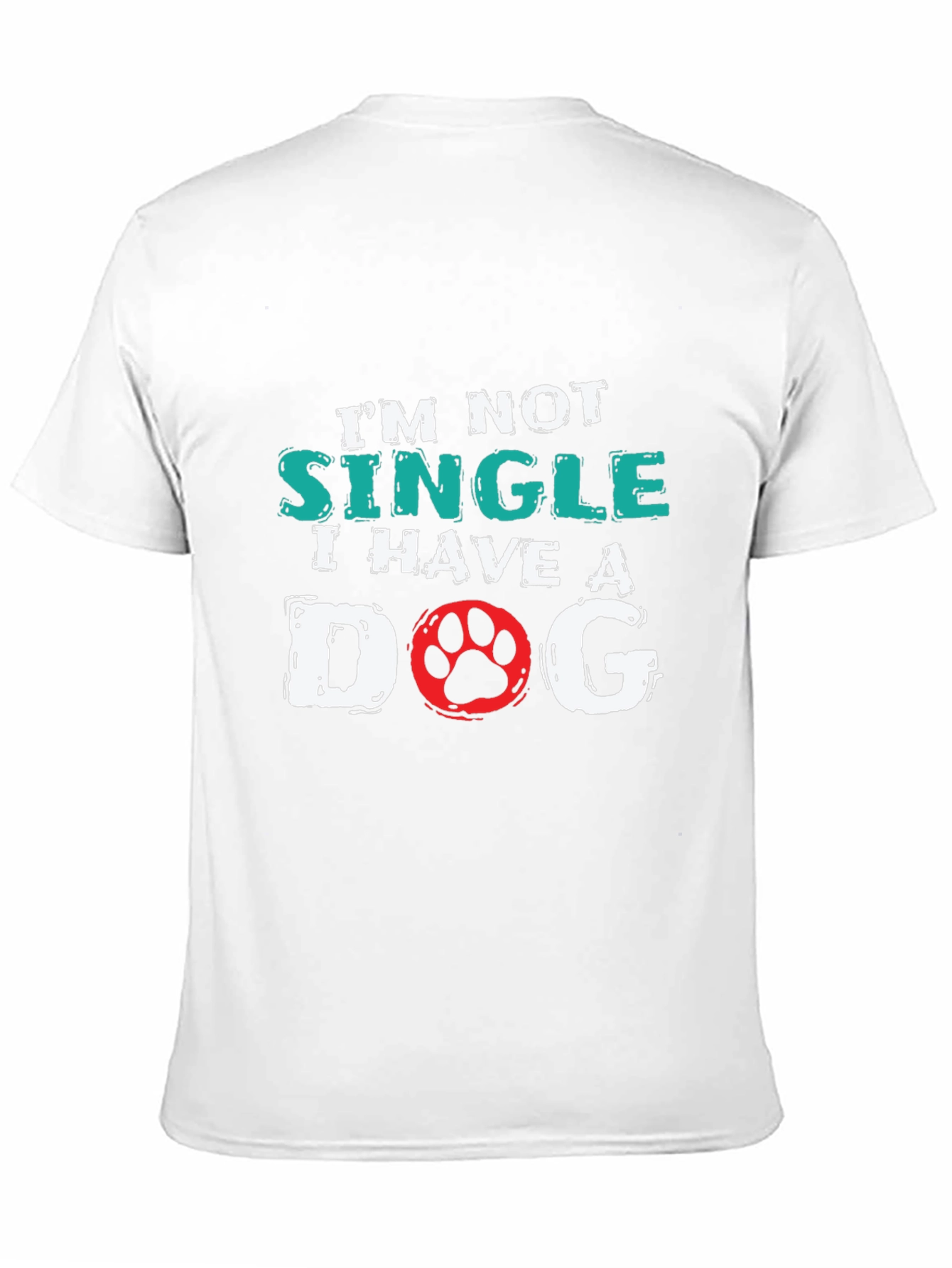 Im Not Single I Have a Dog T-Shirt
