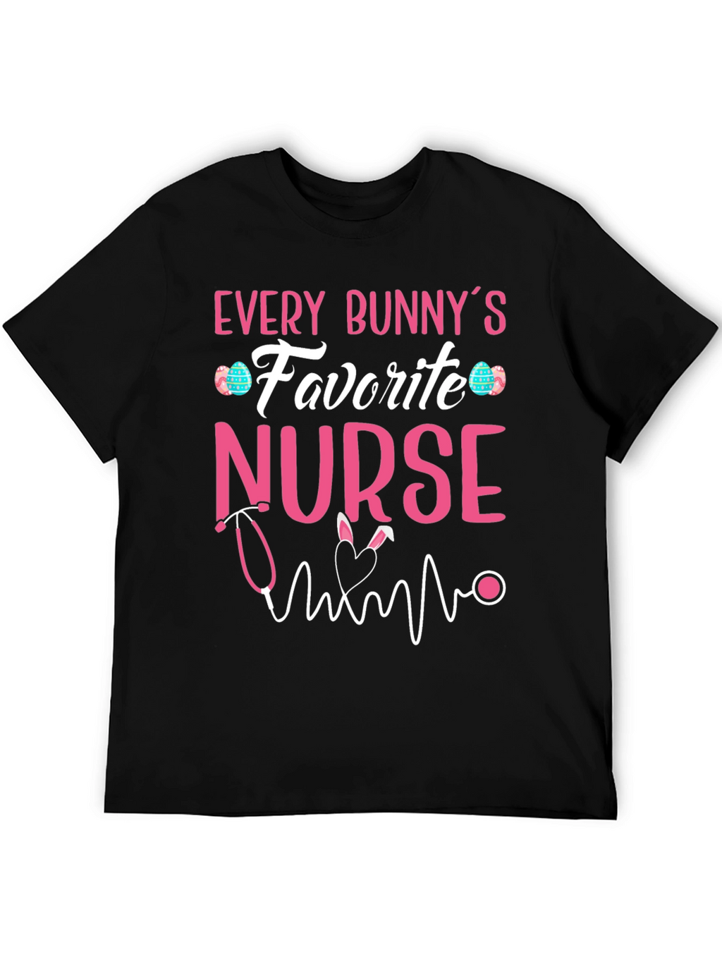 Every Bunnys Favorite Nurse T-Shirt