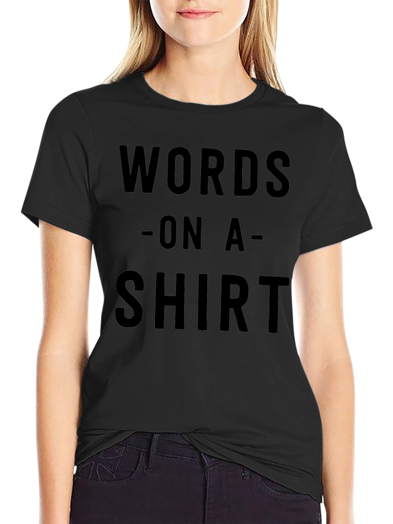 Words on a Shirt Graphic Tee - Unisex