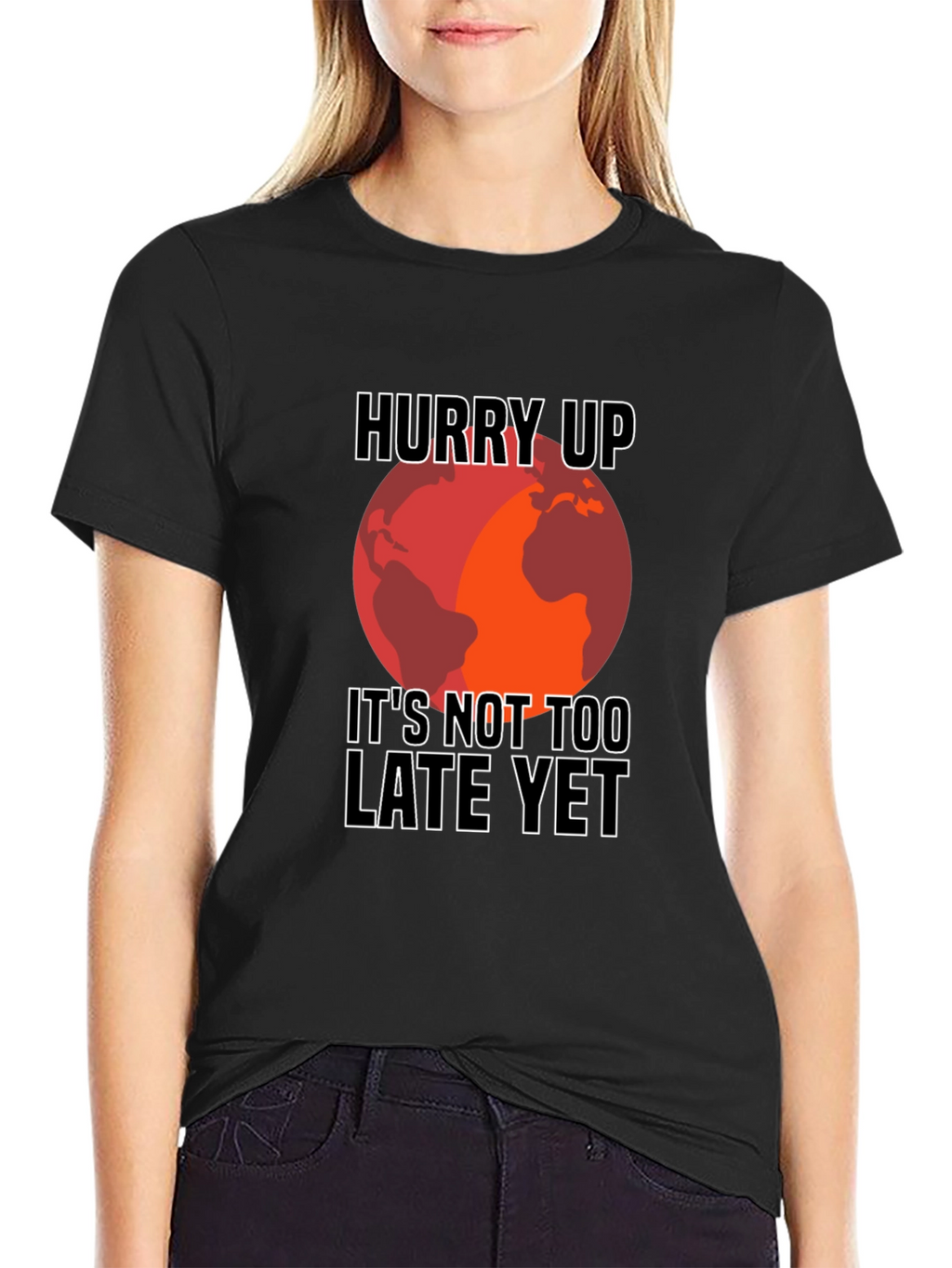 Hurry Up Climate Change Awareness T-Shirt