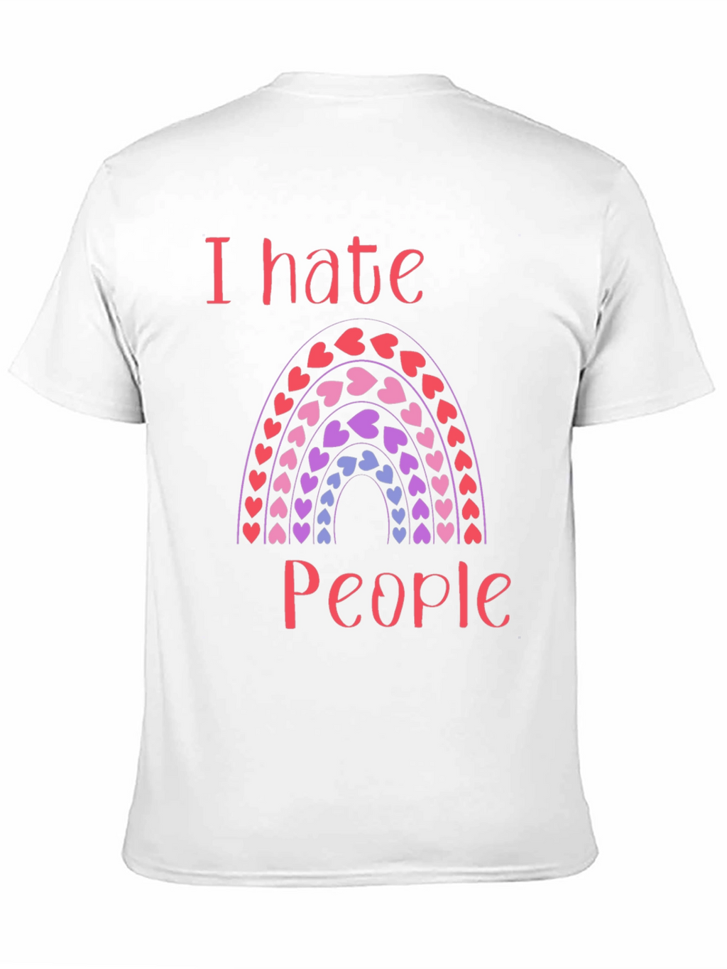 I Hate People Rainbow Heart T-Shirt