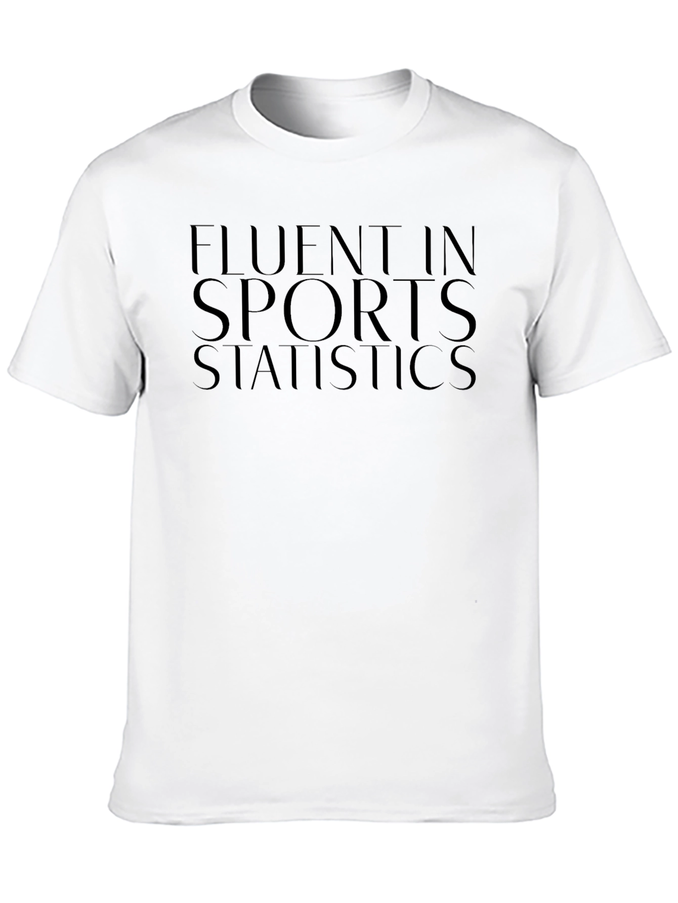 Fluent In Sports Statistics T-Shirt
