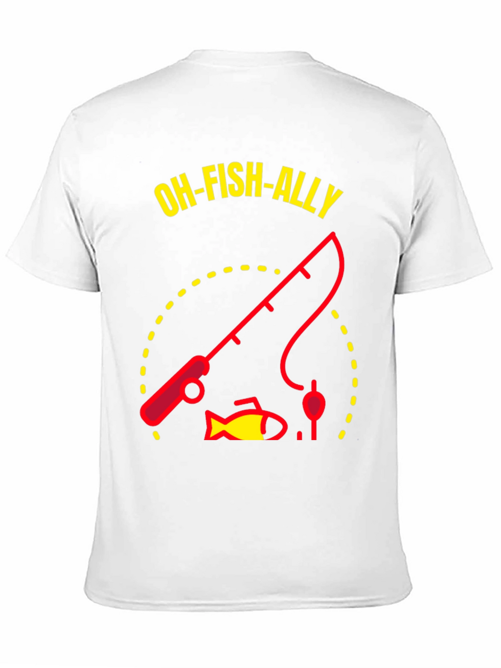 Oh-Fish-Ally Fishing Graphic T-Shirt