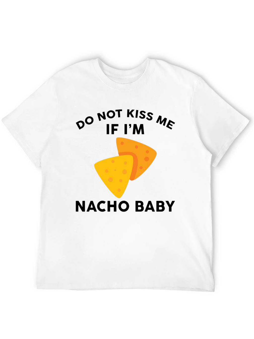 Nacho Baby Graphic Tee - Fun Food Pun Shirt