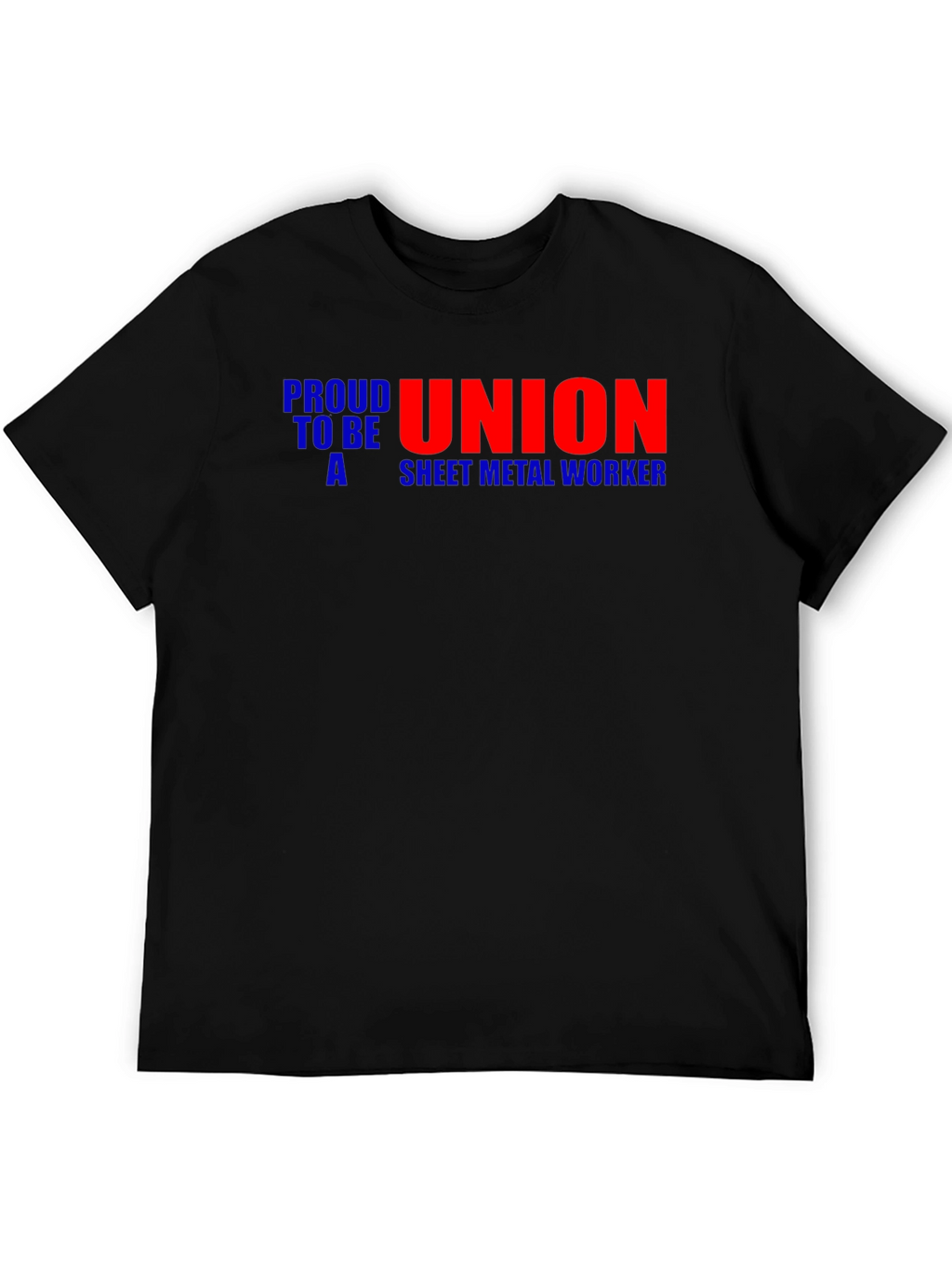 Proud Union Sheet Metal Worker T-Shirt