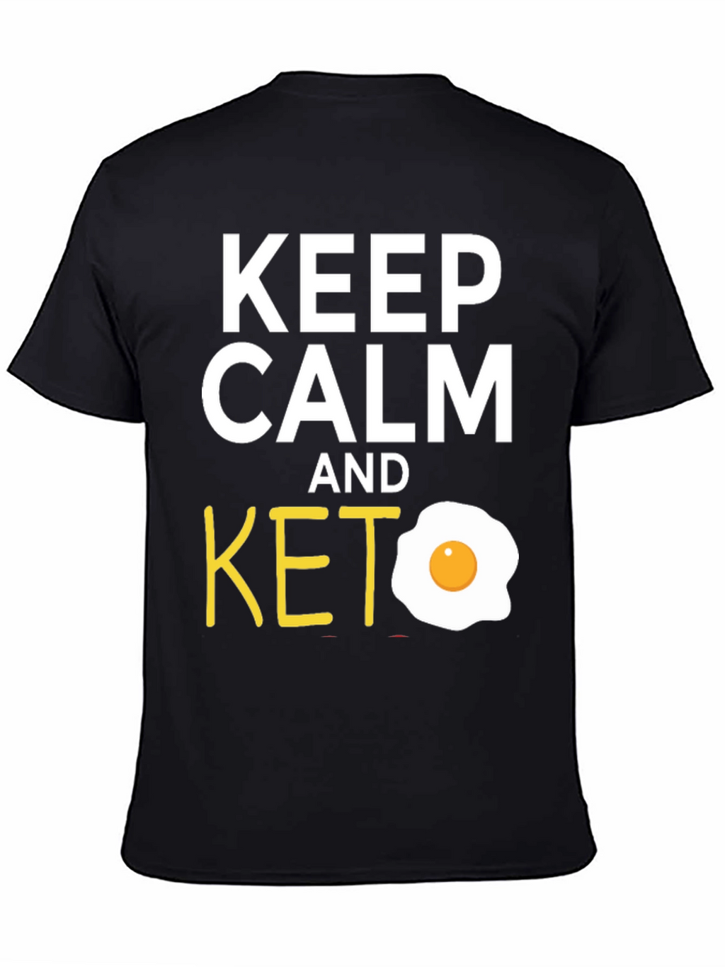 Keep Calm and Keto T-Shirt with Egg Graphic