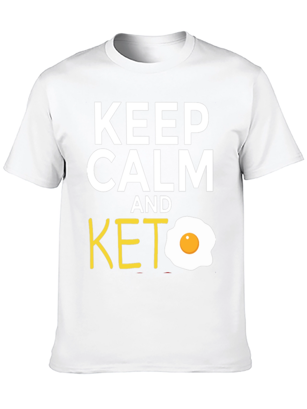 Keep Calm and Keto T-Shirt with Egg Graphic