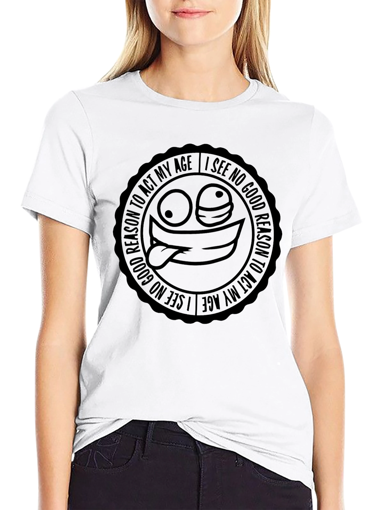 Funny No Reason to Act My Age Graphic Tee